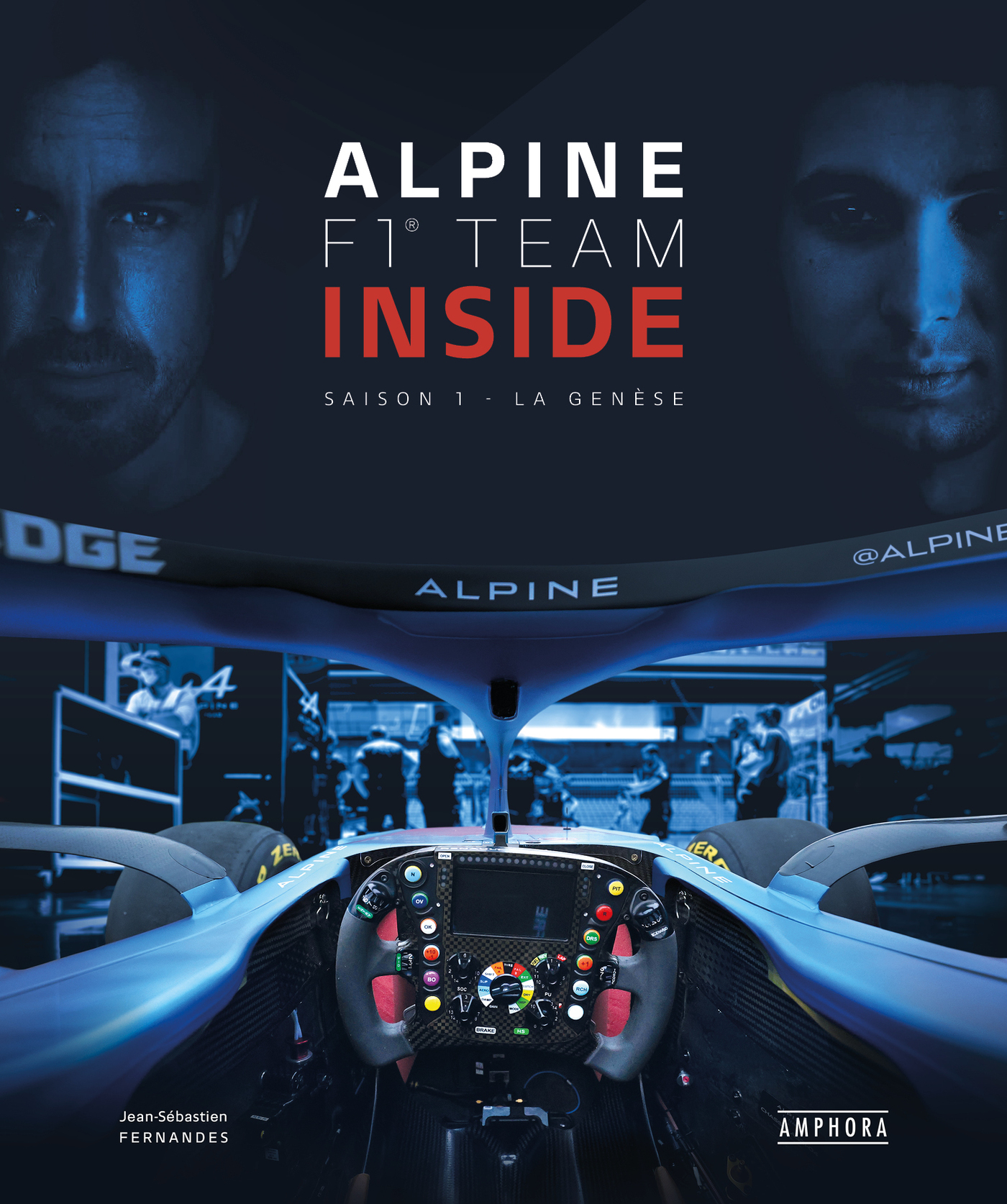 ALPINE F1 TEAM INSIDE - Jean-Sébastien Fernandes - AMPHORA