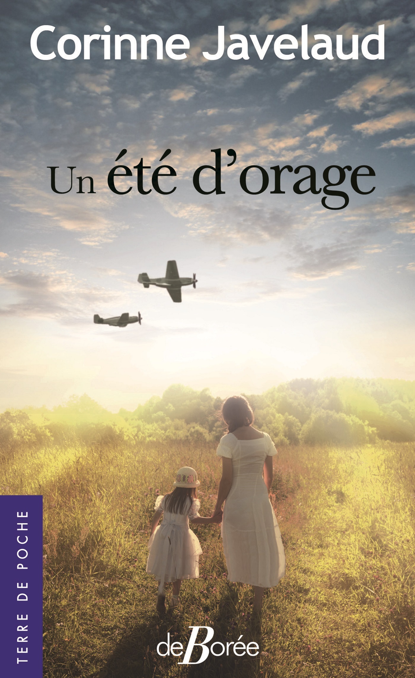 Un été d'orage - Corinne Javelaud - DE BOREE