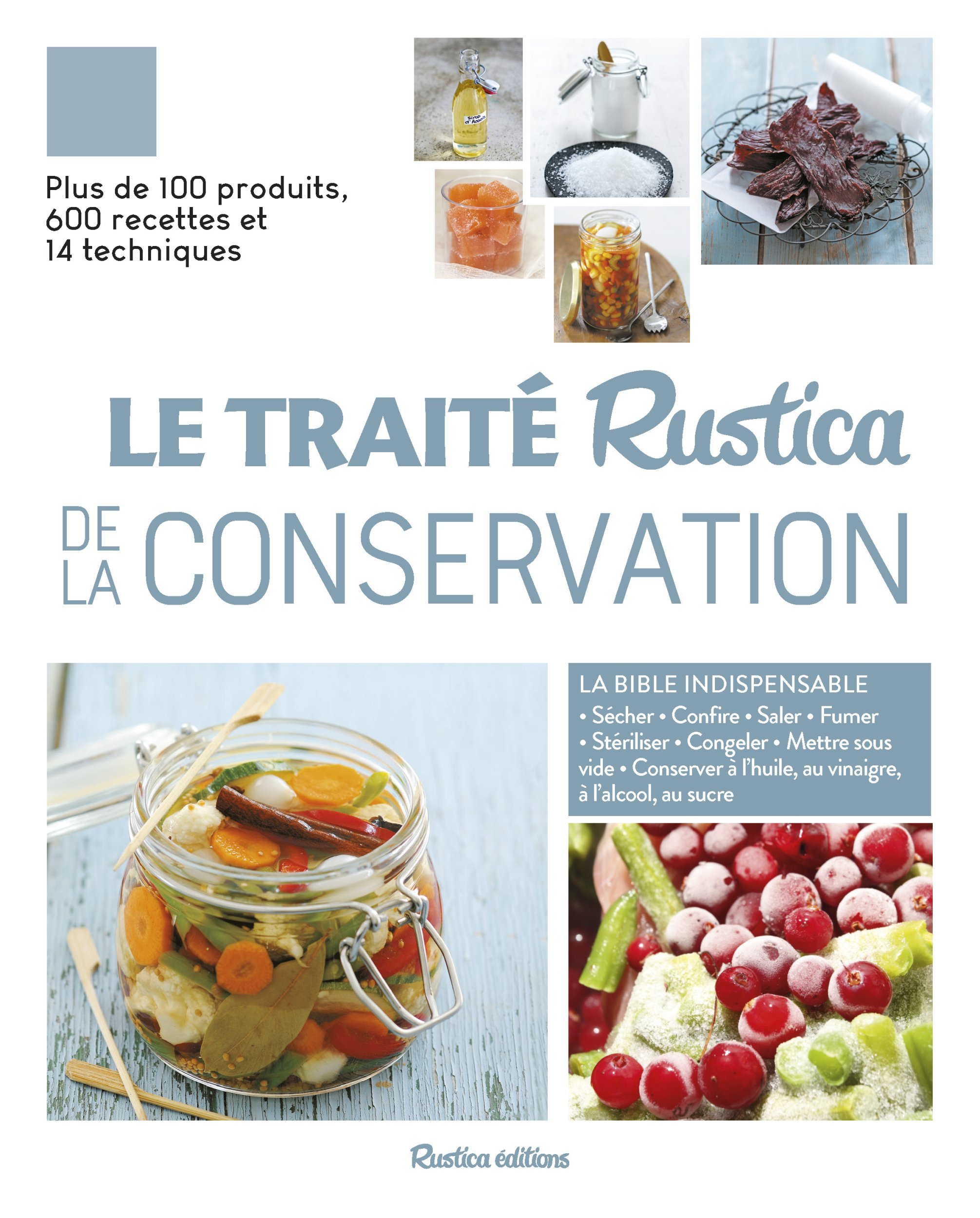 Traité Rustica de la conservation - Aglaé Blin - RUSTICA