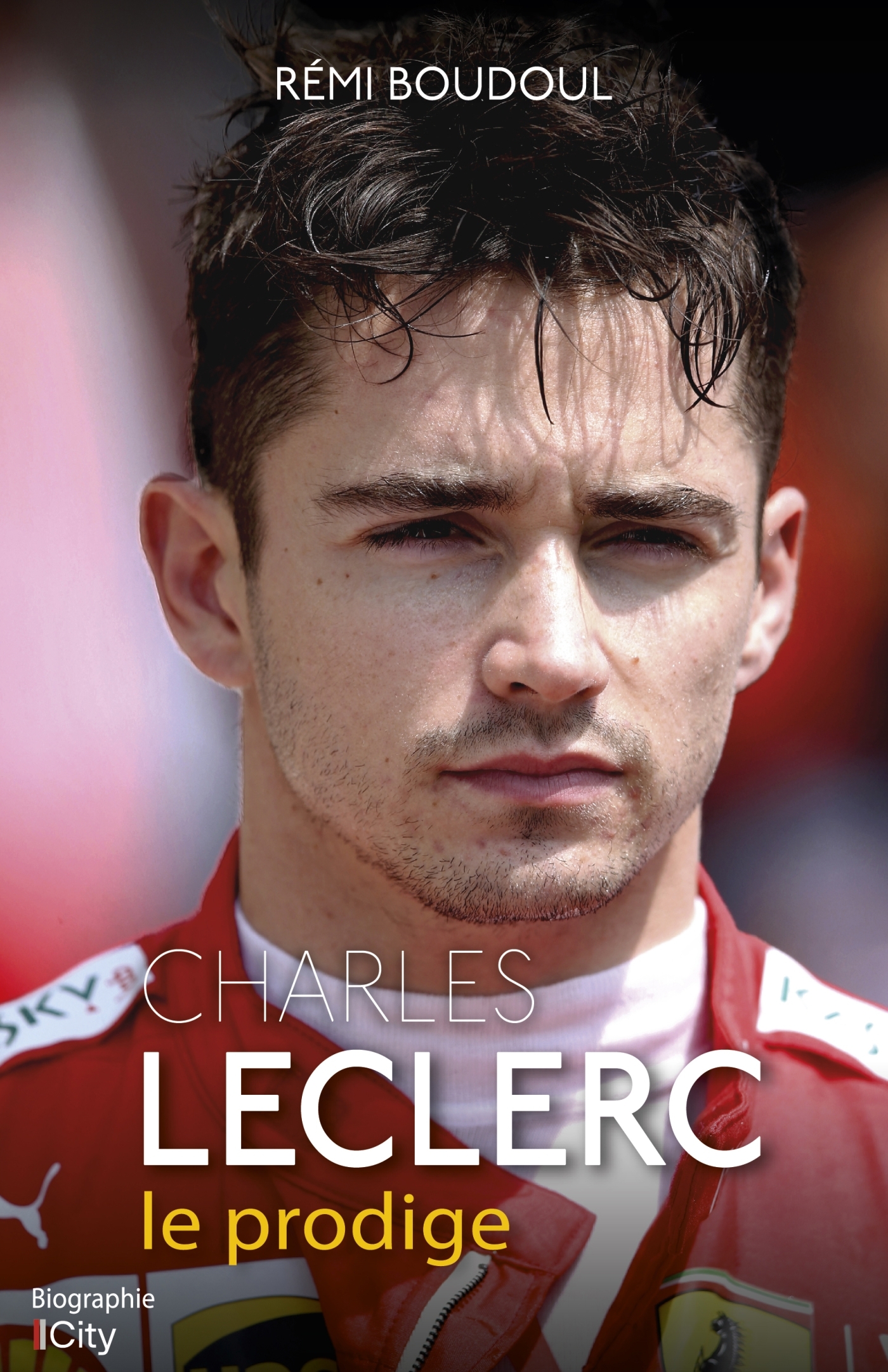 Charles Leclerc, le prodige - Rémi Boudoul - CITY