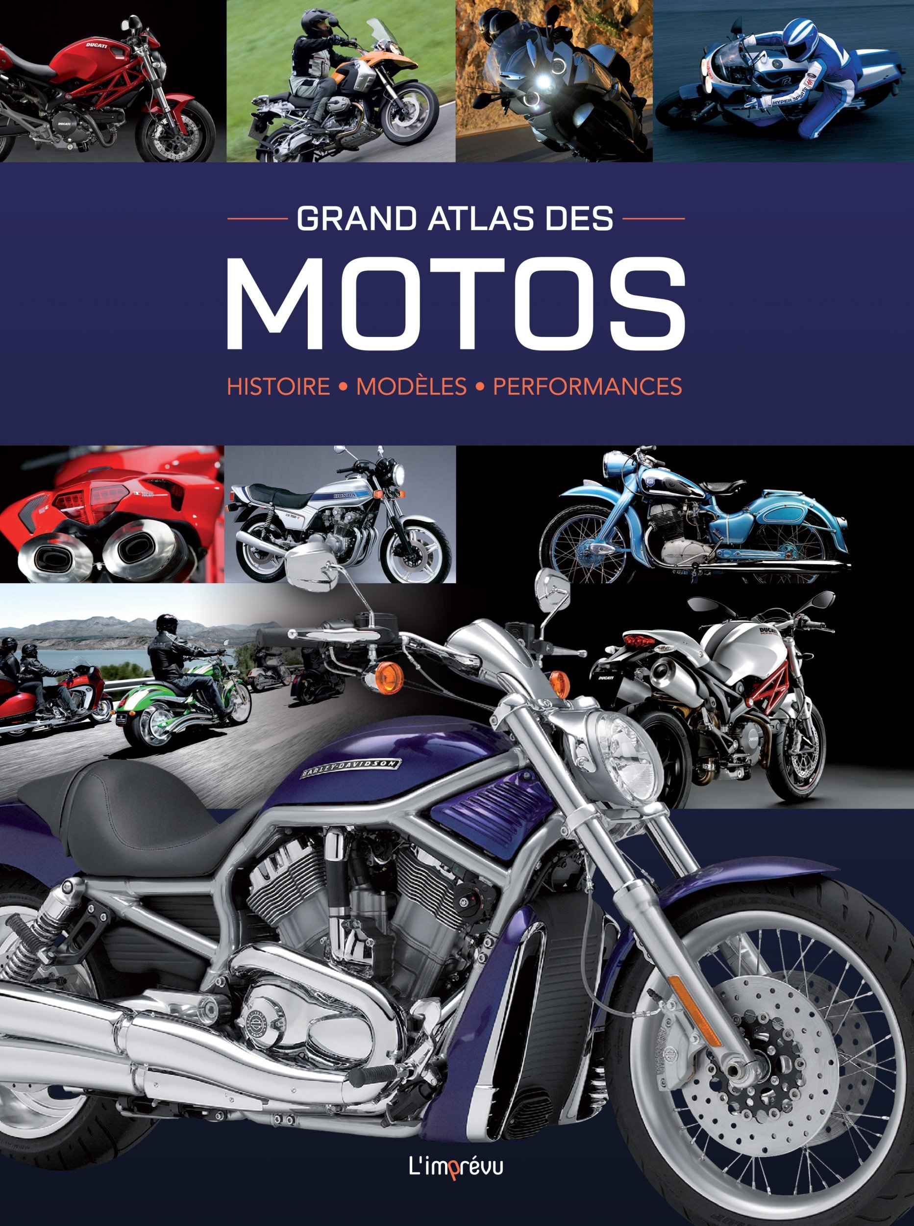 Grand Atlas des Motos - Stephan Fennel - L IMPREVU