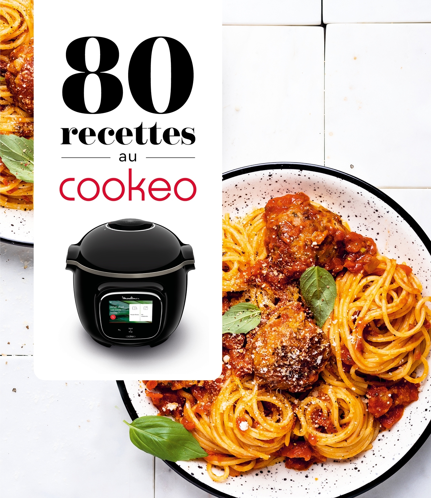 80 recettes au Cookeo -   - DESSAIN TOLRA