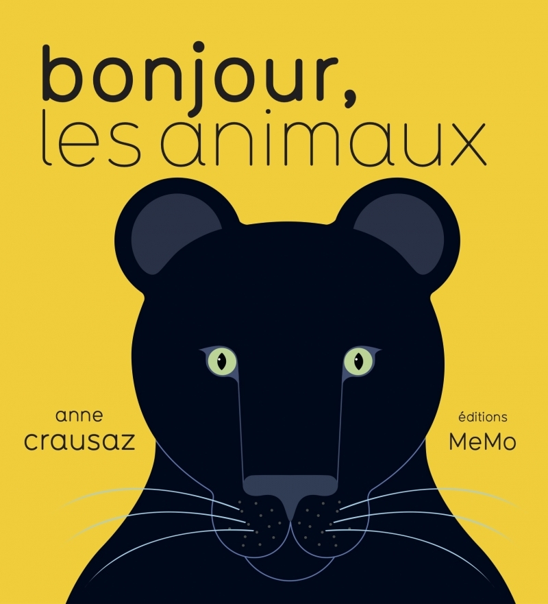 Bonjour les animaux - Anne CRAUSAZ - MEMO