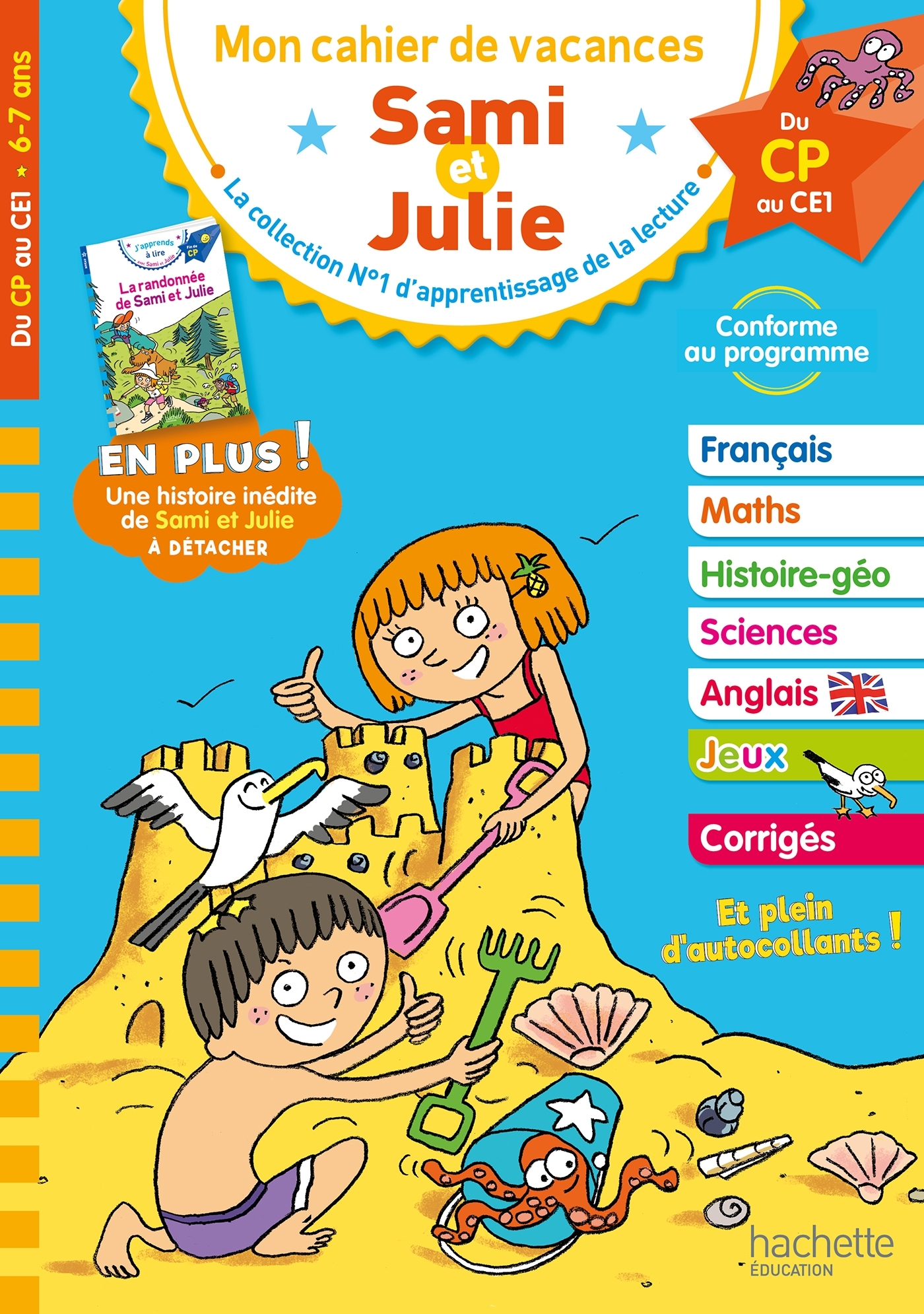 Sami et Julie - Du CP au CE1 - Cahier de vacances 2024 - Thérèse Bonté - HACHETTE EDUC