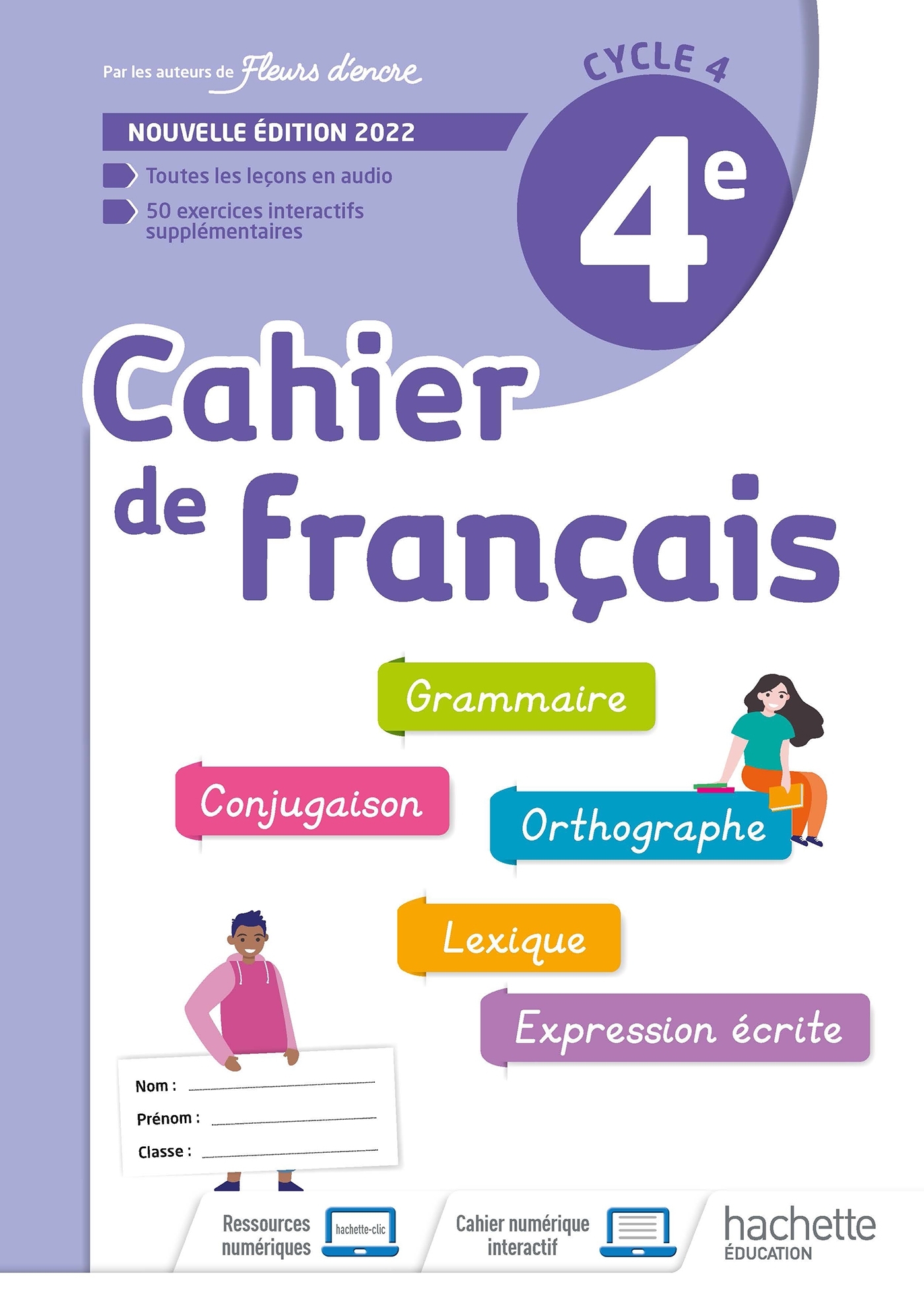 Cahier de Français cycle 4/4e - cahier d'activités - Ed. 2022 - Chantal Bertagna - HACHETTE EDUC