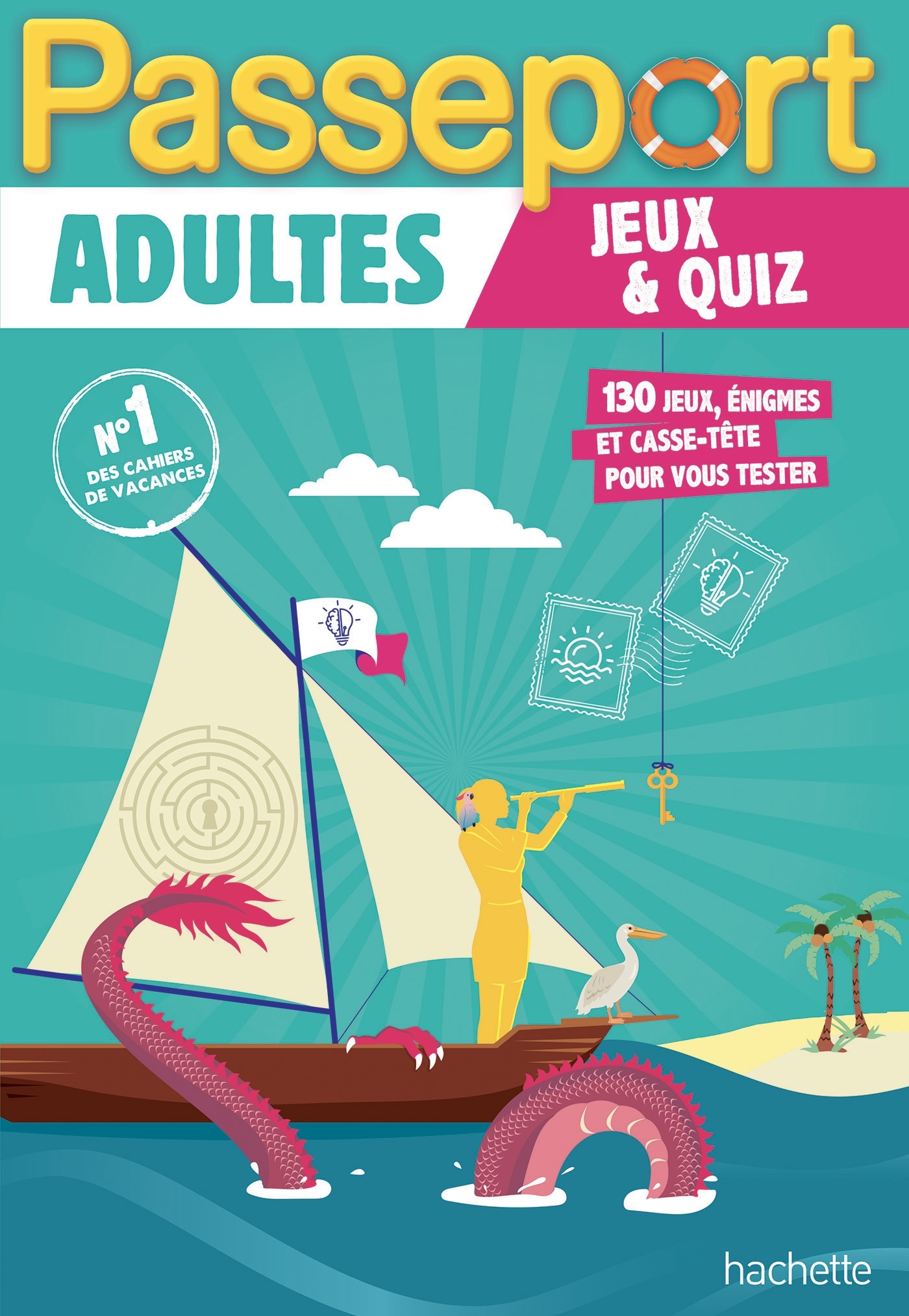 Passeport Adultes - Jeux et quiz - Cahier de vacances 2024 -  Gabrielli - HACHETTE EDUC