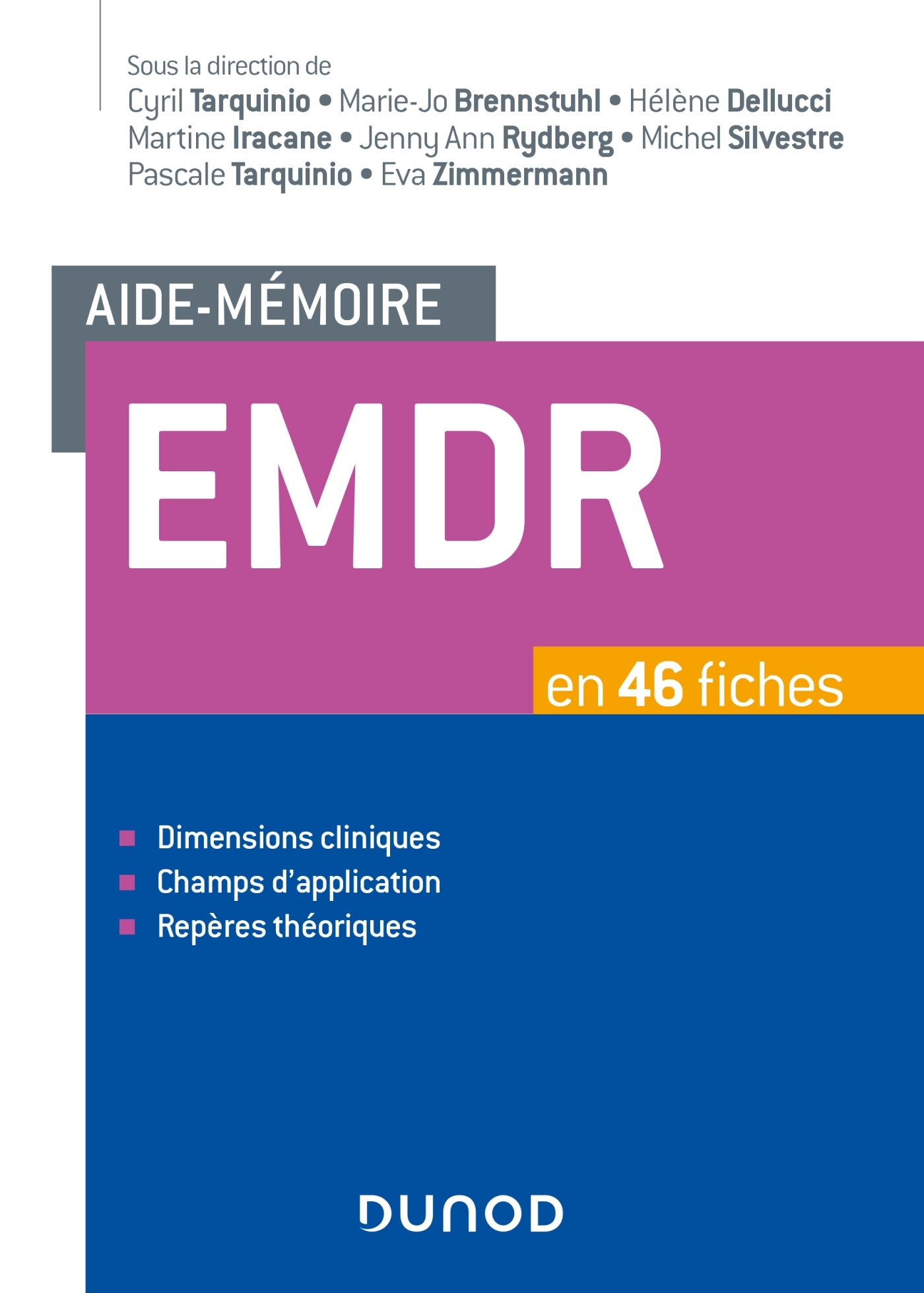 Aide-mémoire - EMDR - en 46 fiches - Cyril Tarquinio - DUNOD