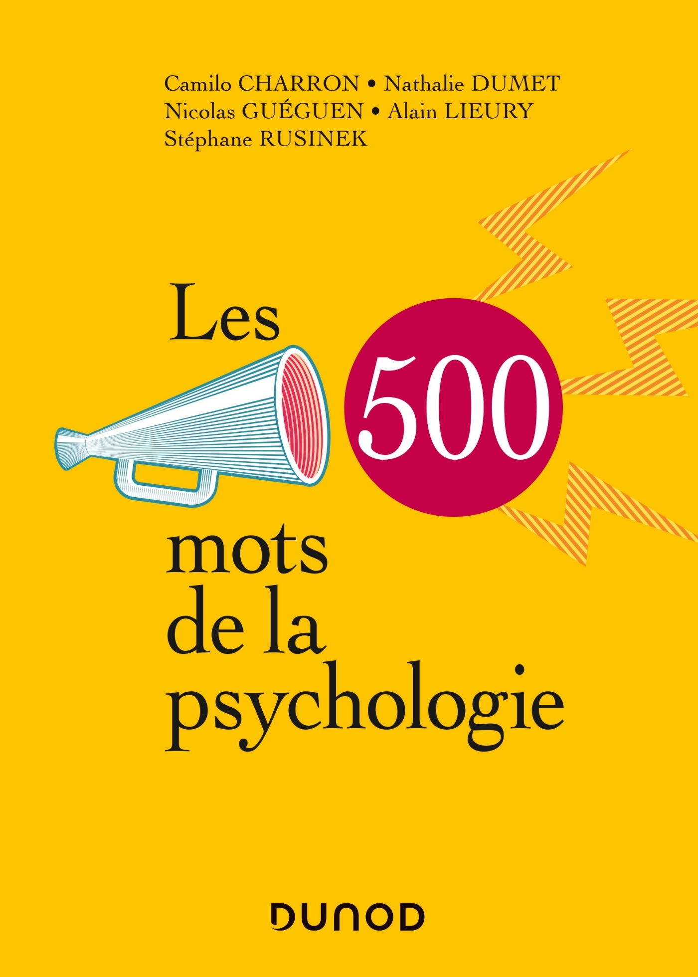 Les 500 mots de la psychologie - Camilo Charron - DUNOD