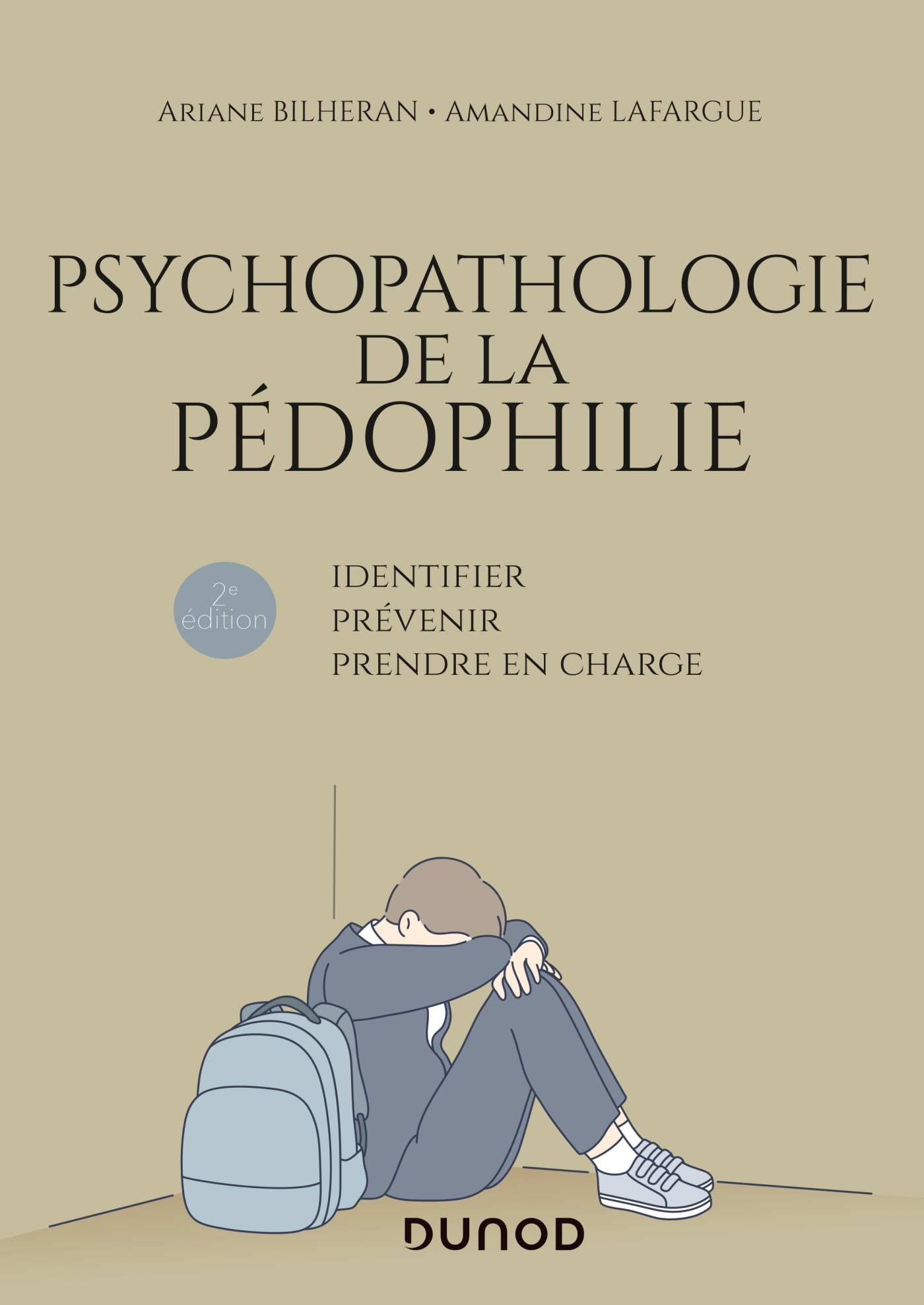 Psychopathologie de la pédophilie - 2e éd. - Ariane Bilheran - DUNOD