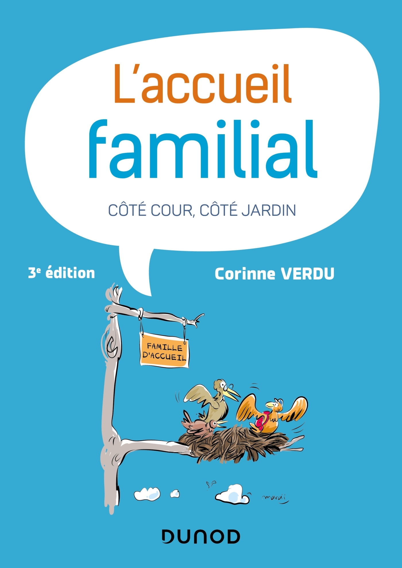 L'accueil familial - 3e éd. - Corinne Verdu - DUNOD