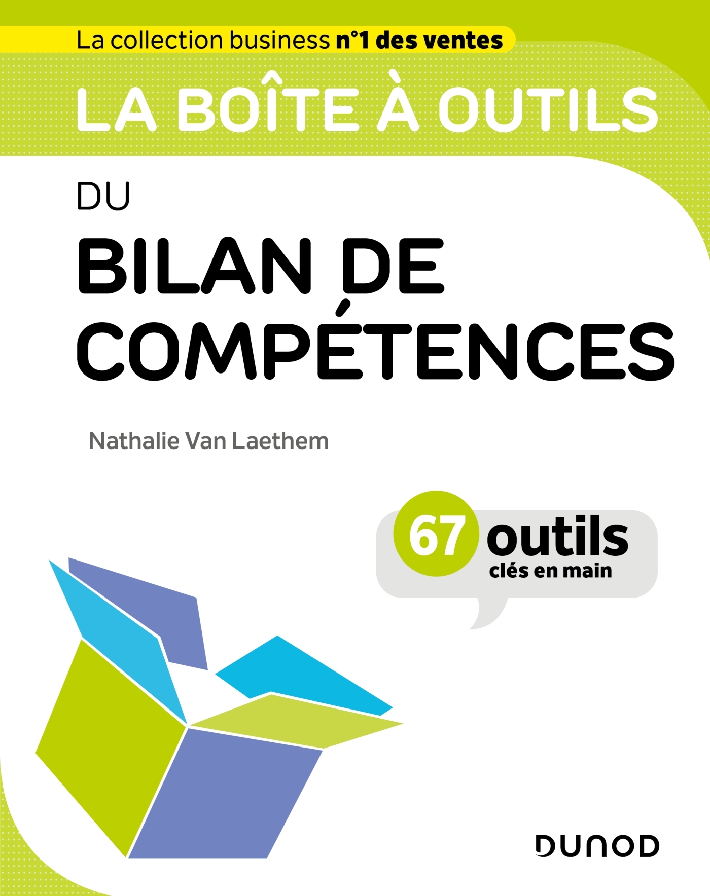 La boîte à outils du bilan de compétences - Nathalie Van Laethem - DUNOD