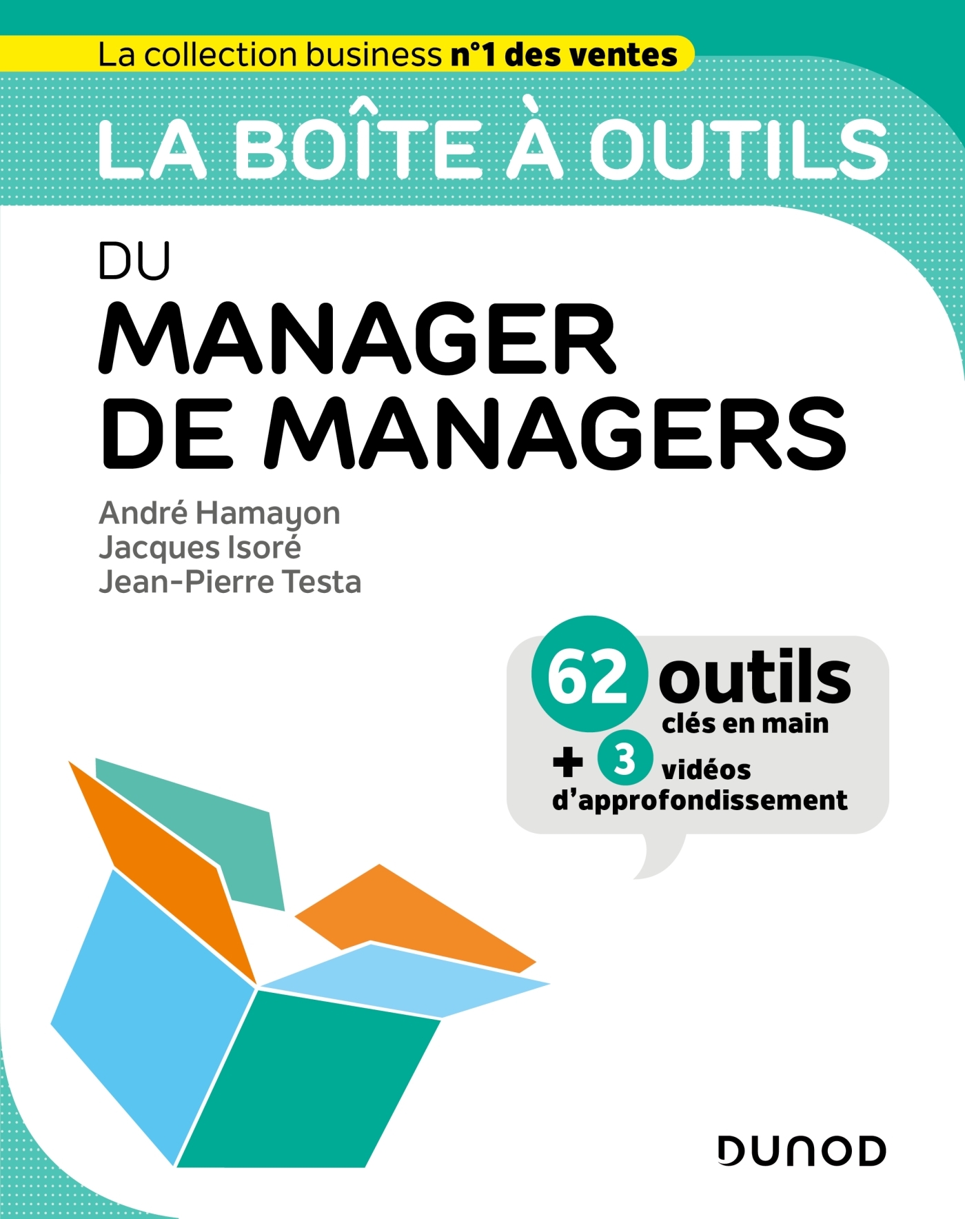 La boîte à outils du Manager de managers - André Hamayon - DUNOD