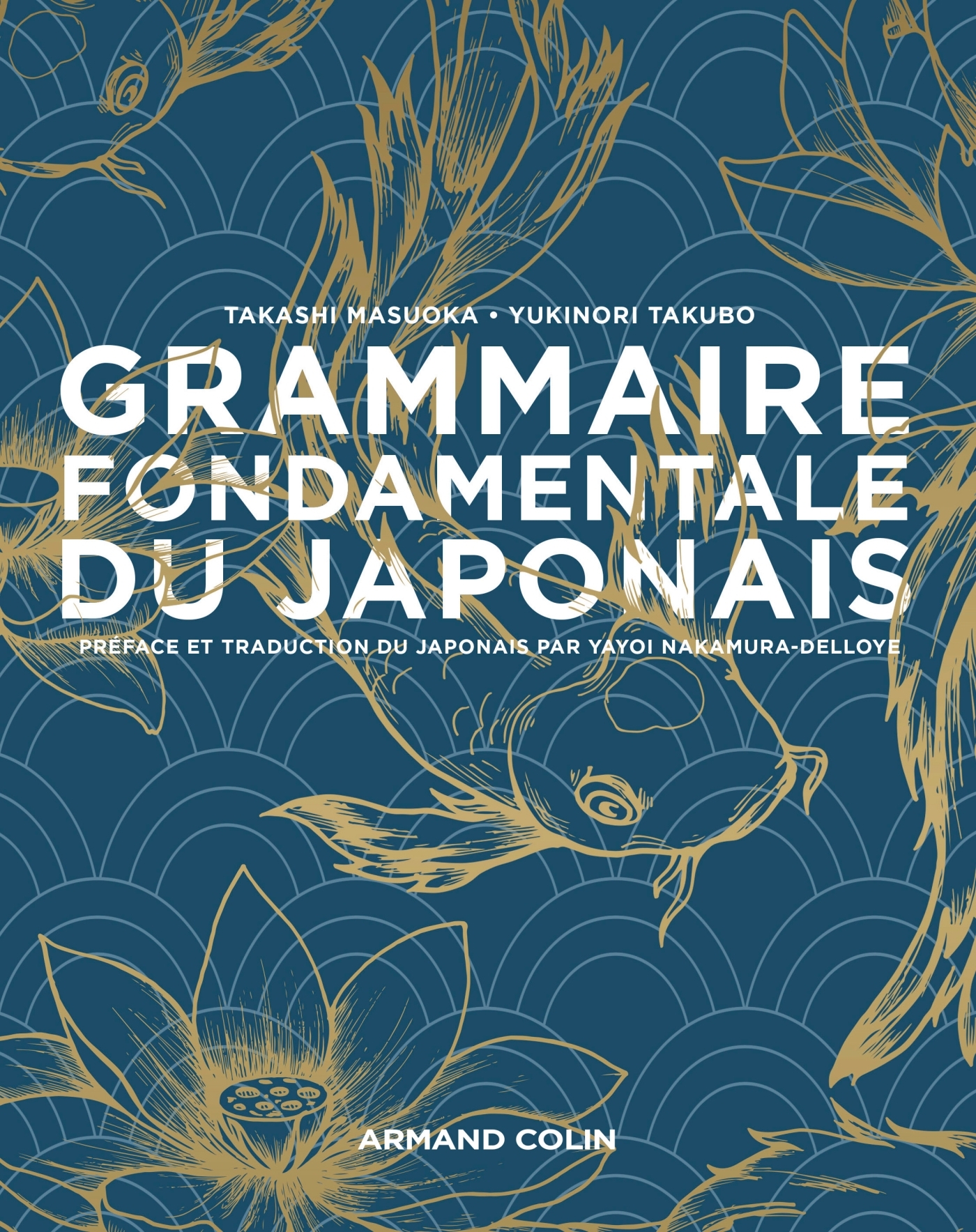 Grammaire fondamentale du japonais - Takashi Masuoka - ARMAND COLIN