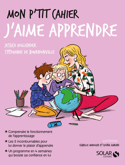 Mon p'tit cahier - J'aime apprendre - Stéphanie de Bournonville - SOLAR