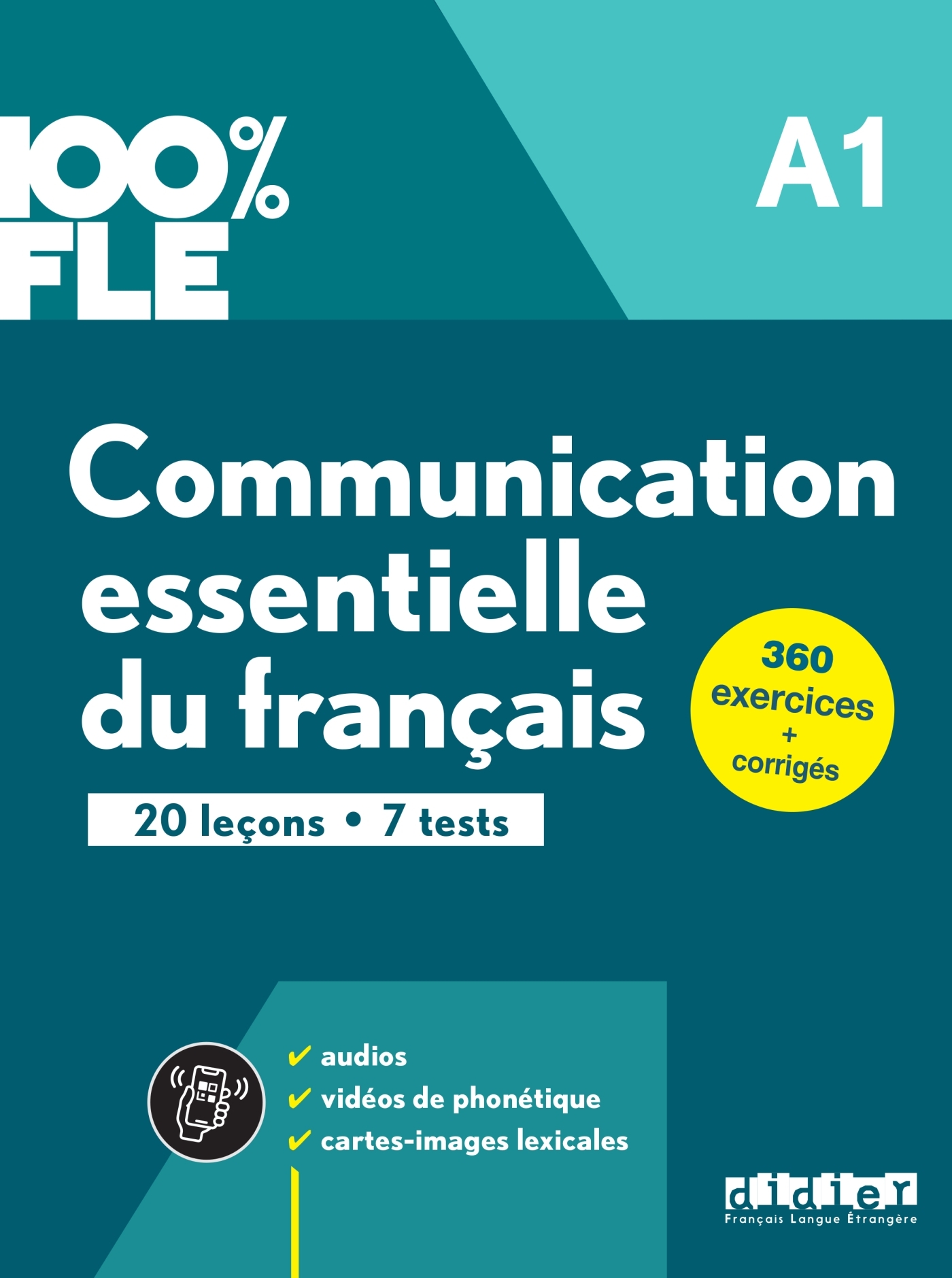 100% FLE - Communication essentielle du français A1 - Livre + didierfle.app - Marie-Laure Lions Oliviéri - DIDIER