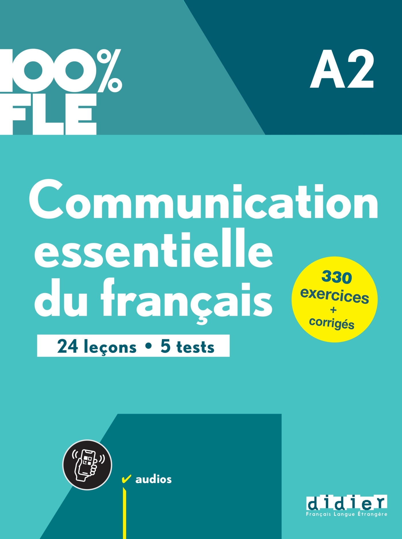 100% FLE - Communication essentielle du français A2 - Livre + didierfle.app - Mariame Camara - DIDIER