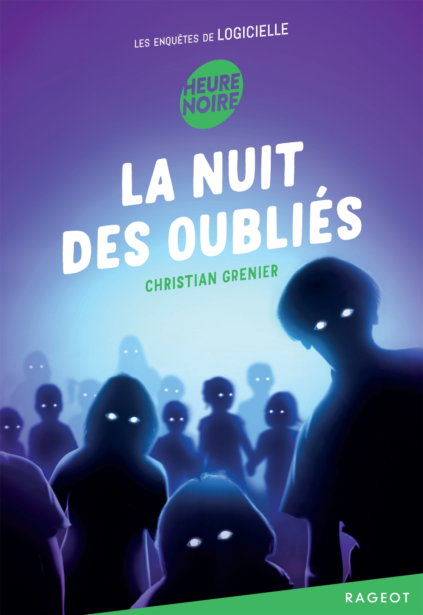 La nuit des oubliés - Christian Grenier - RAGEOT