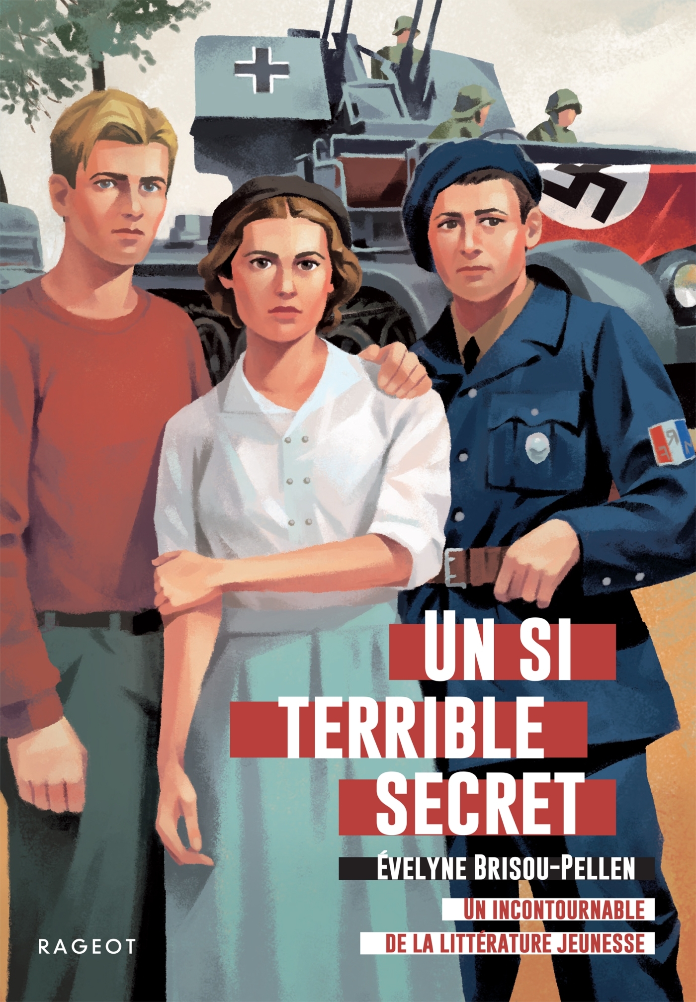 Un si terrible secret - Évelyne Brisou-Pellen - RAGEOT