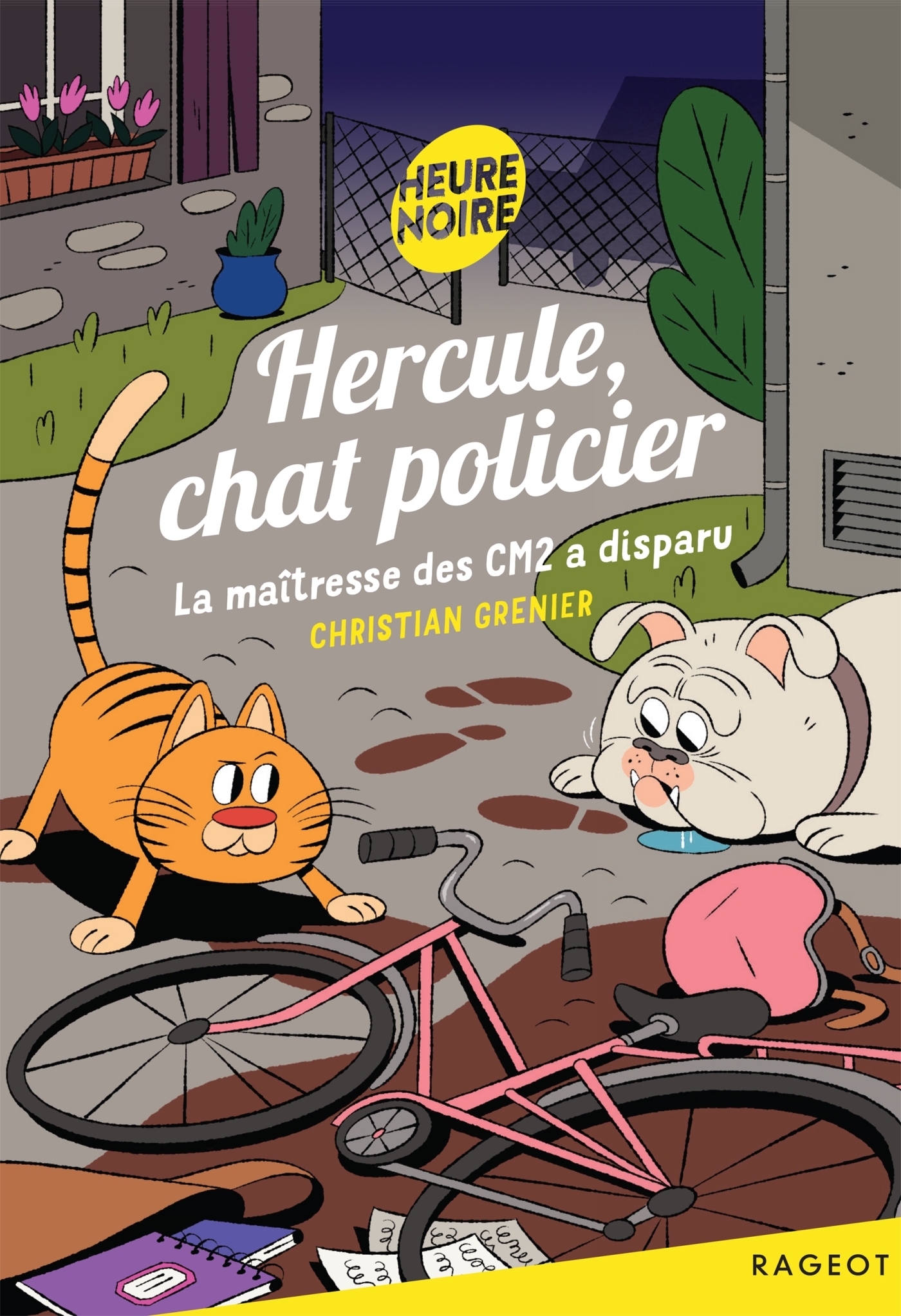 Hercule, chat policier - Tome 12 - La maîtresse des CM2 a disparu - Christian Grenier - RAGEOT