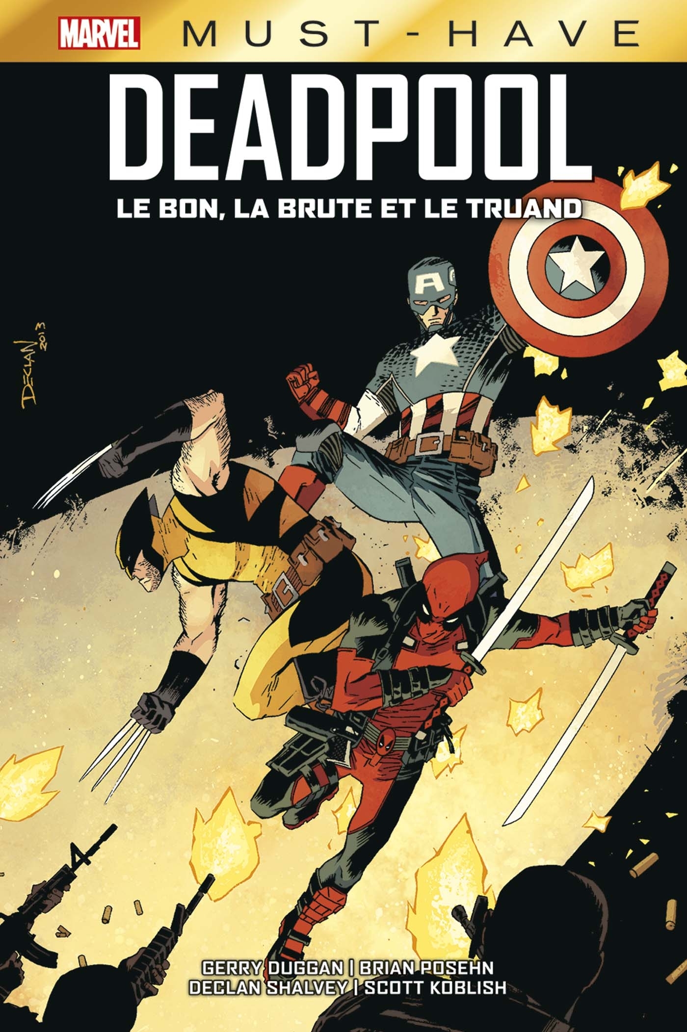 Deadpool : Le bon, la brute et le truand - Gerry Duggan - PANINI