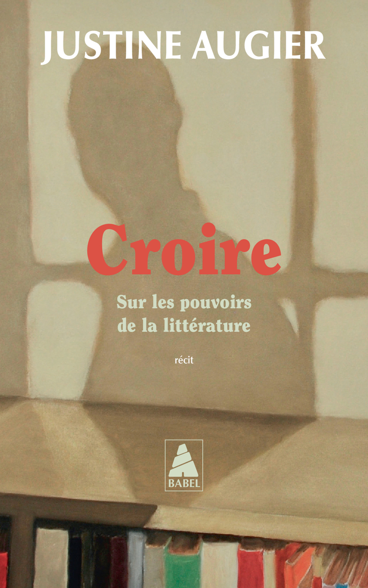 Croire - Justine Augier - ACTES SUD