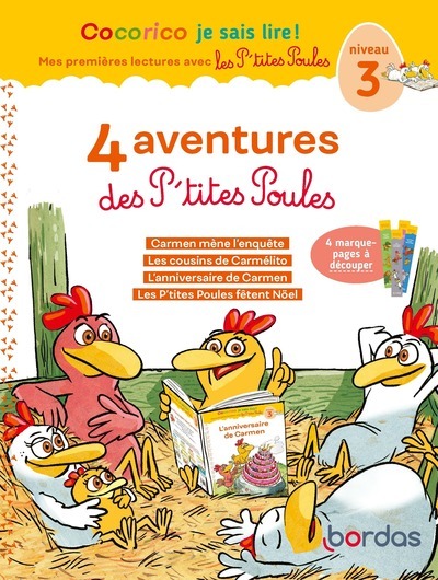 Cocorico Je sais lire ! 1res lectures - 4 aventures P'tites Poules - Niveau 3 - Marie-Christine Olivier - BORDAS