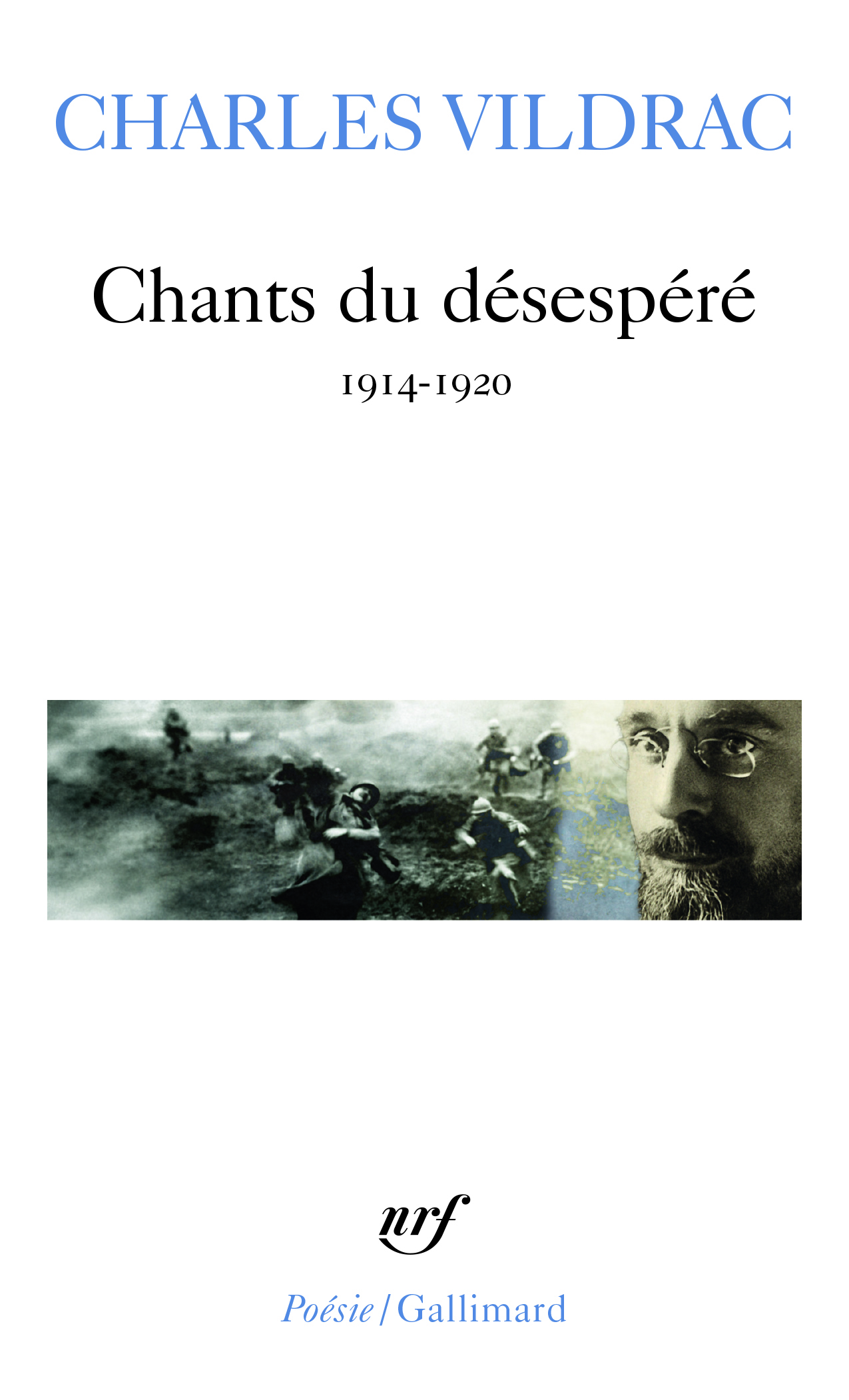 Chants du désespéré - Charles Vildrac - GALLIMARD