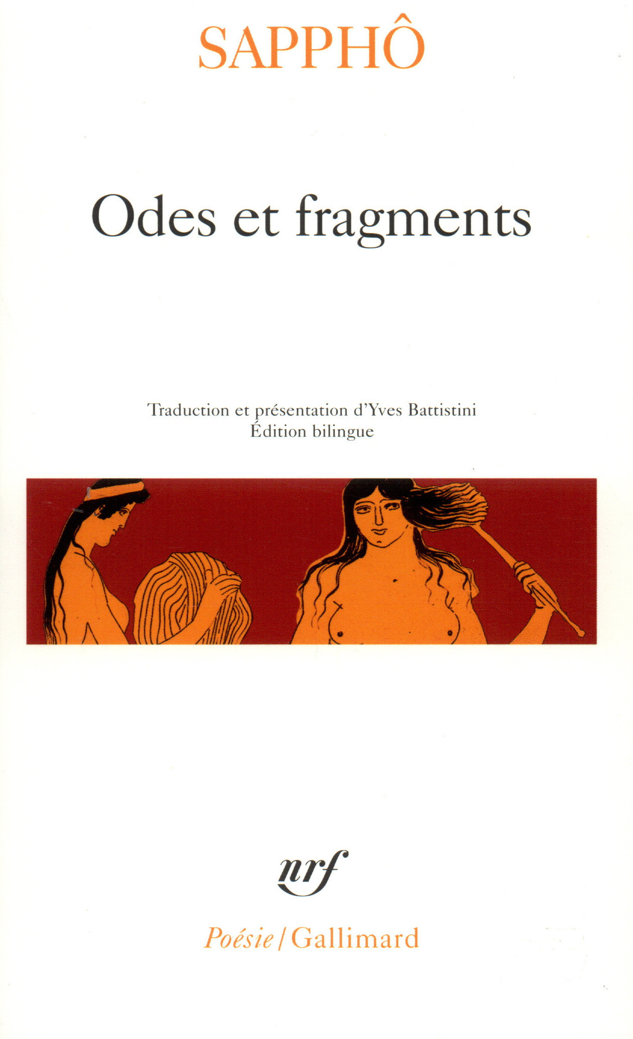 Odes et fragments -  SAPPHO - GALLIMARD