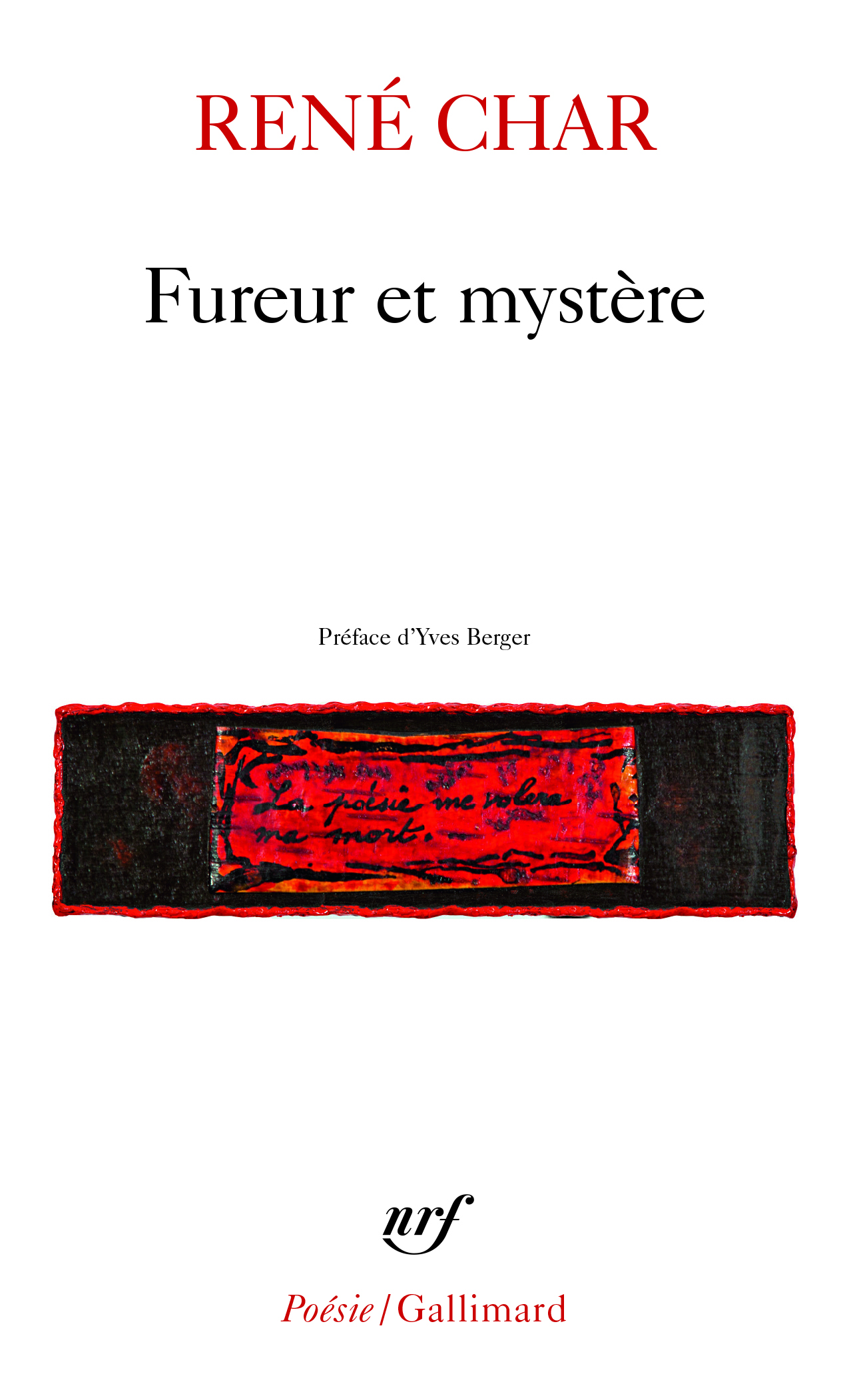 Fureur et mystère - René CHAR - GALLIMARD