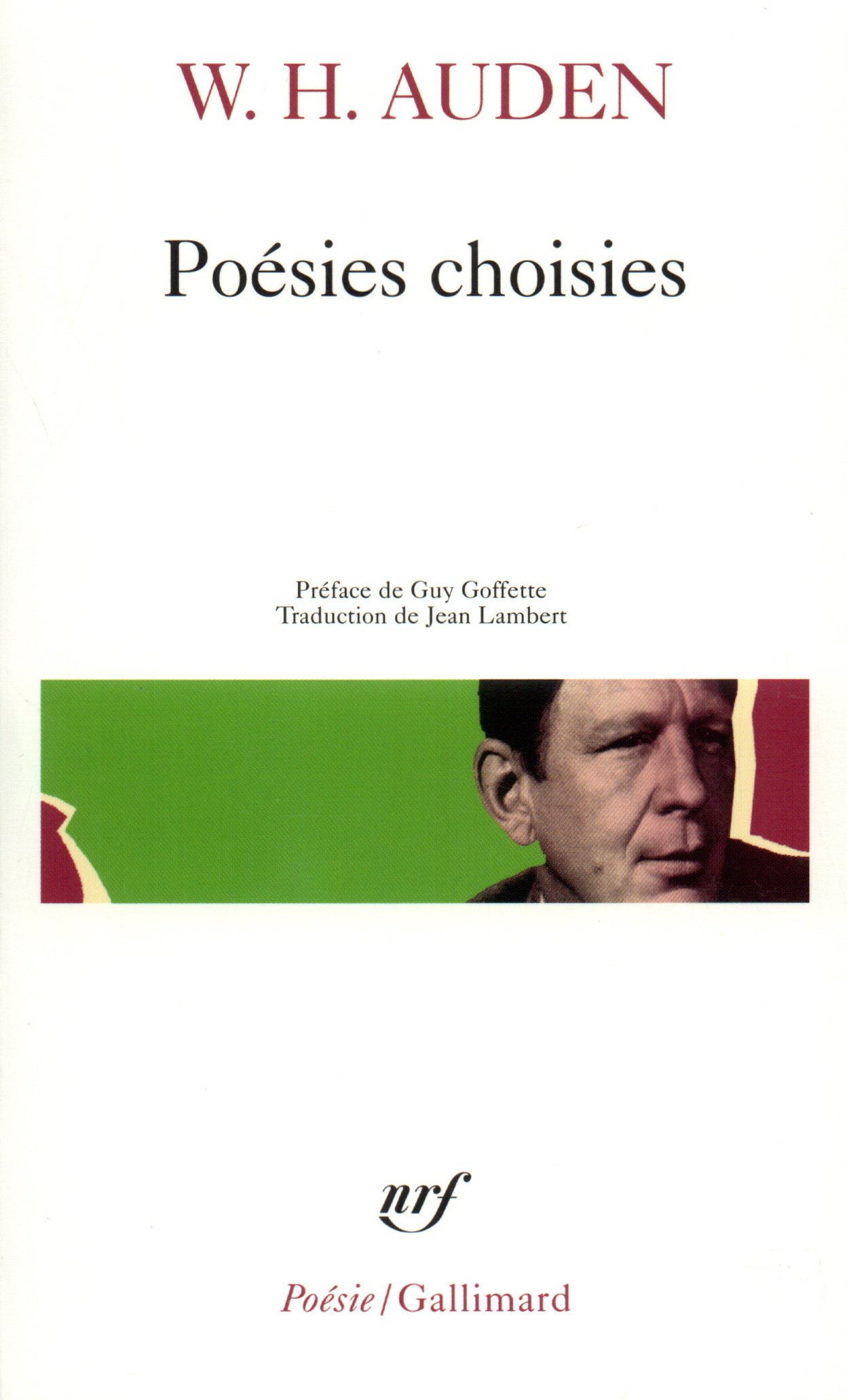 Poésies choisies - Wystan Hugh Auden - GALLIMARD