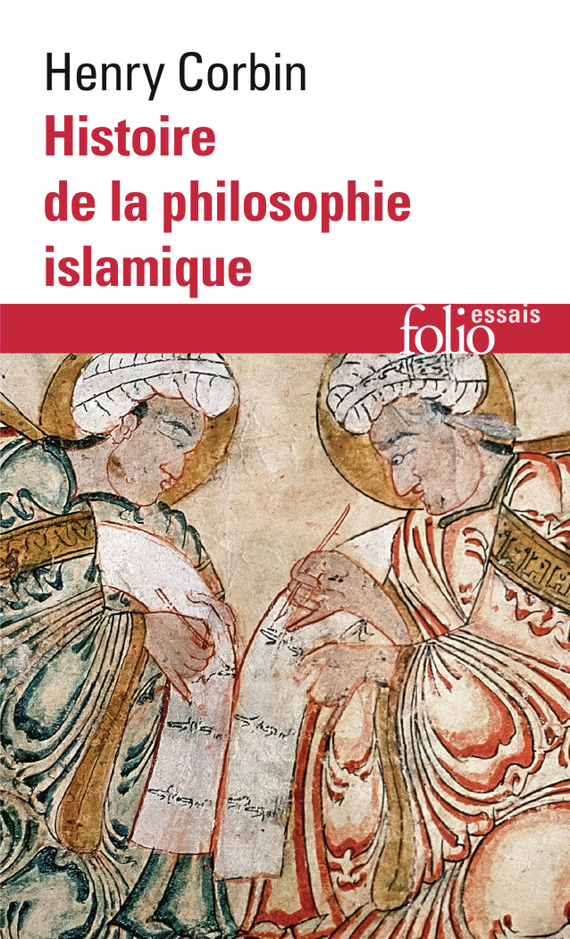 Histoire de la philosophie islamique - Henry Corbin - FOLIO