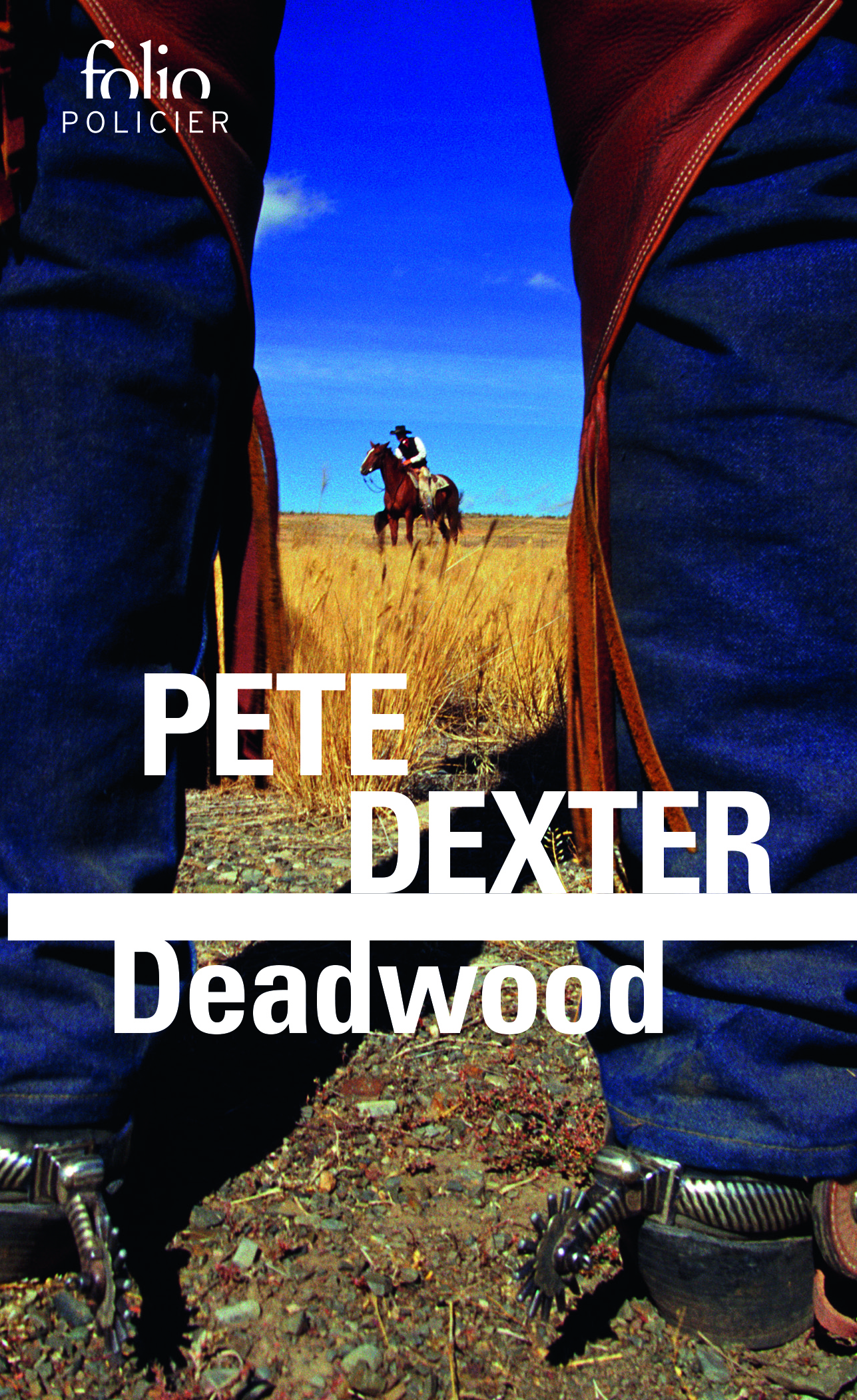 Deadwood - Pete Dexter - FOLIO