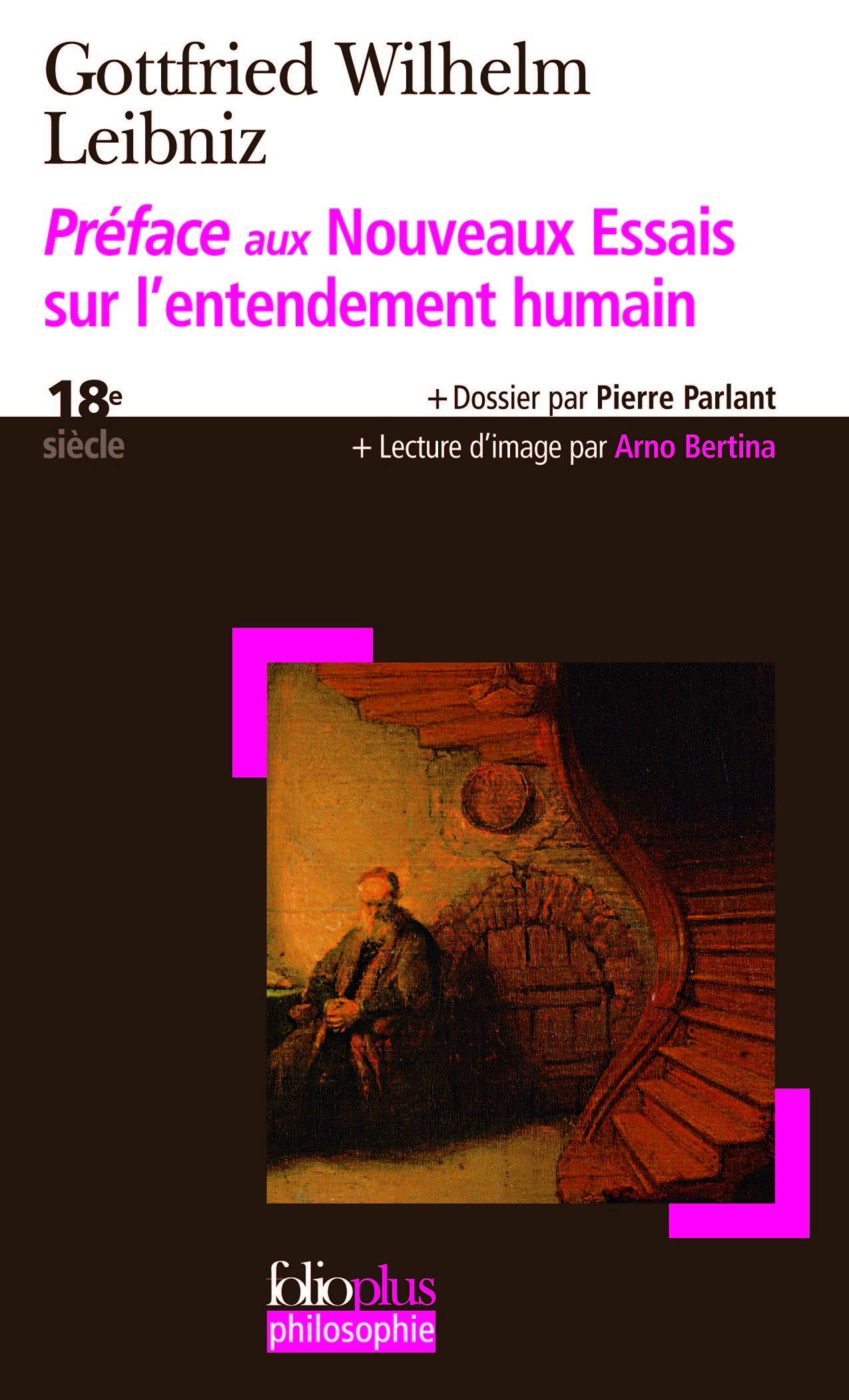 Préface aux "Nouveaux essais sur l'entendement humain" - Gottfried Wilhelm Leibniz - FOLIO