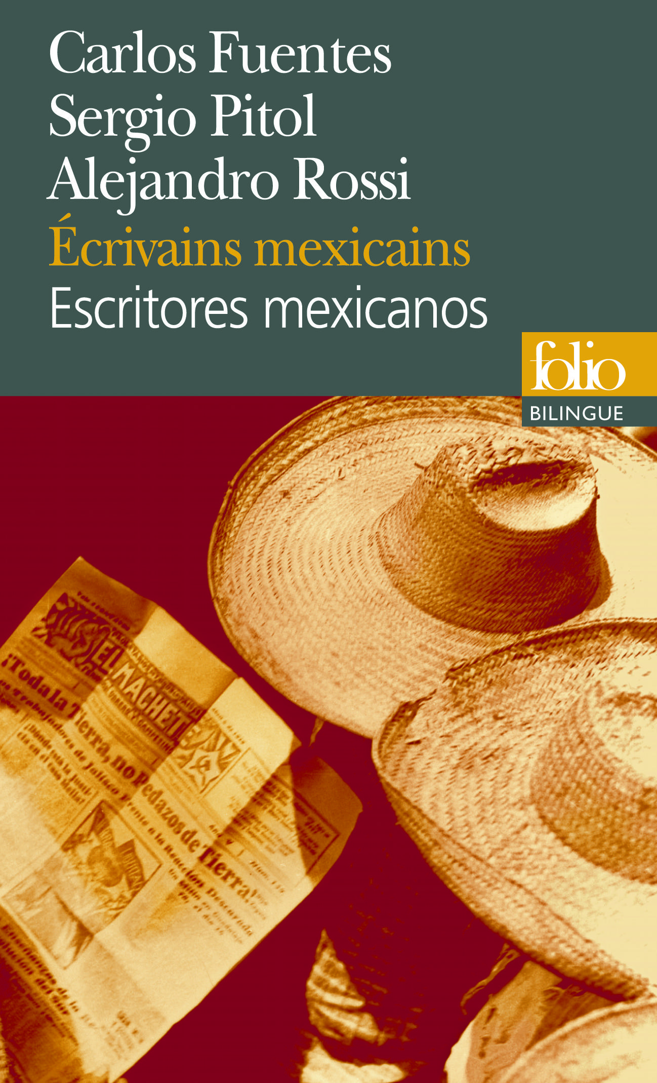 Écrivains mexicains/Escritores mexicanos - Carlos Fuentes - FOLIO