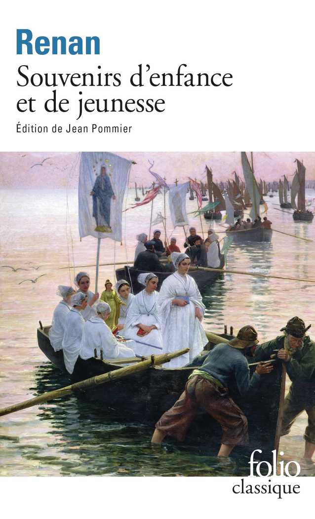 Souvenirs d'enfance et de jeunesse - Ernest Renan - FOLIO