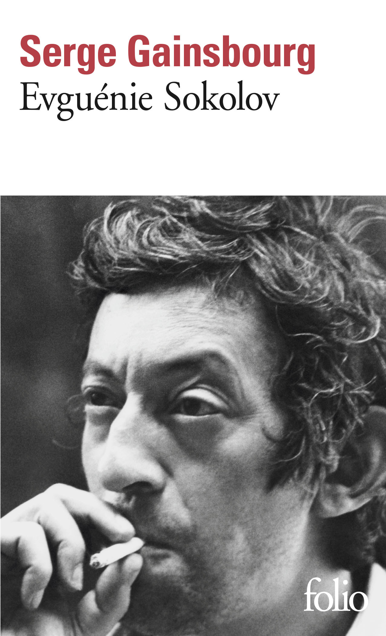 Evguénie Sokolov - Serge Gainsbourg - FOLIO