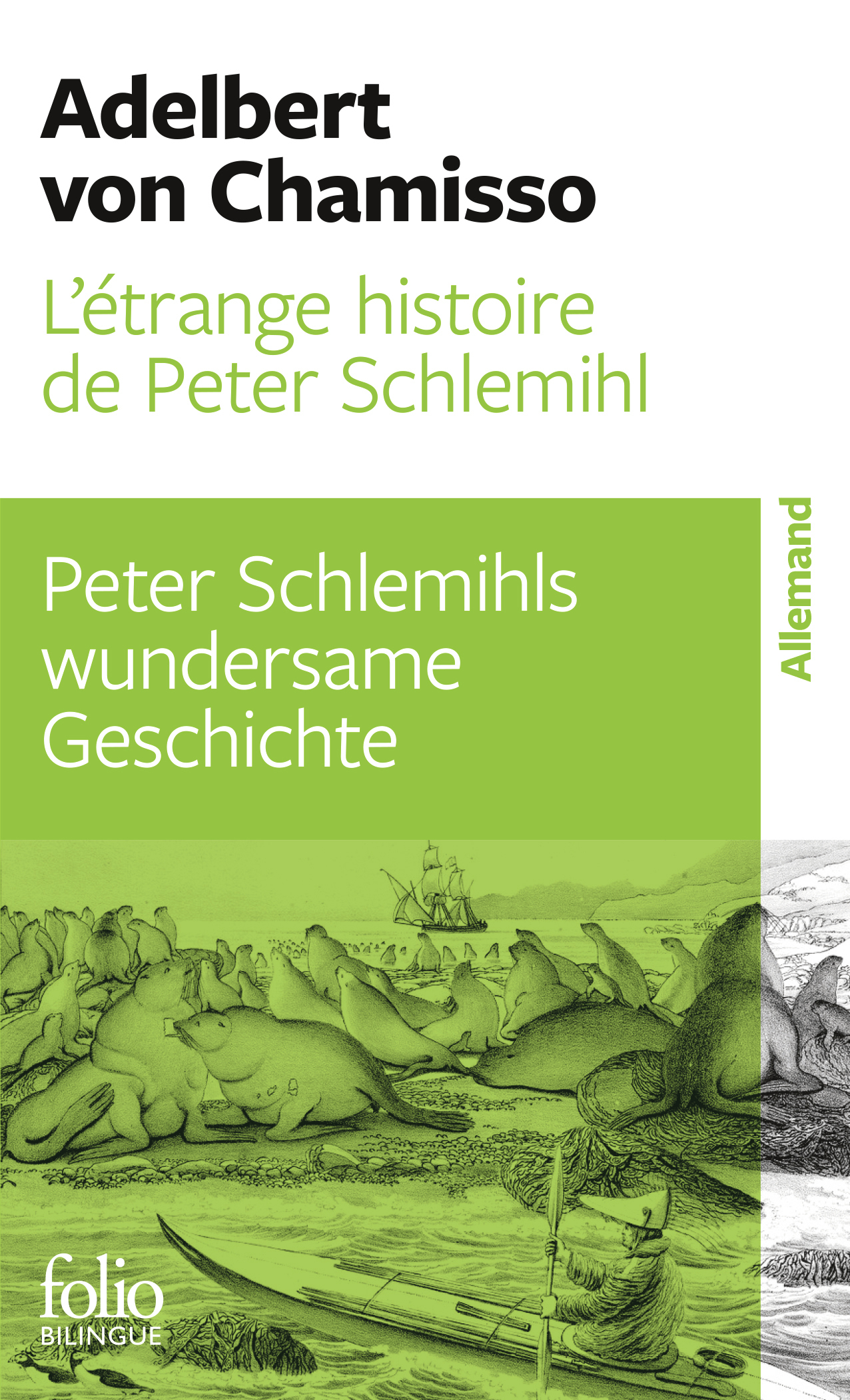 L'étrange histoire de Peter Schlemihl/Peter Schlemihls wundersame Geschichte - Adelbert von Chamisso - FOLIO