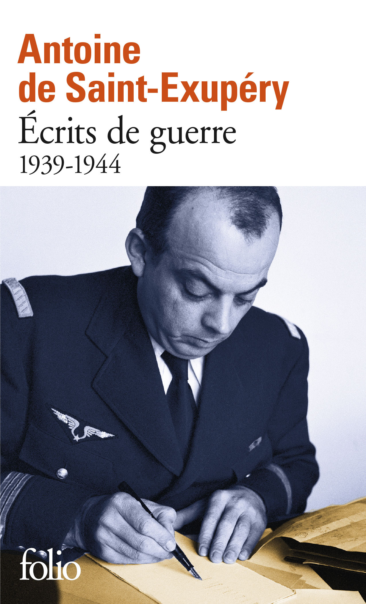 Écrits de guerre - Antoine de Saint-Exupéry - FOLIO