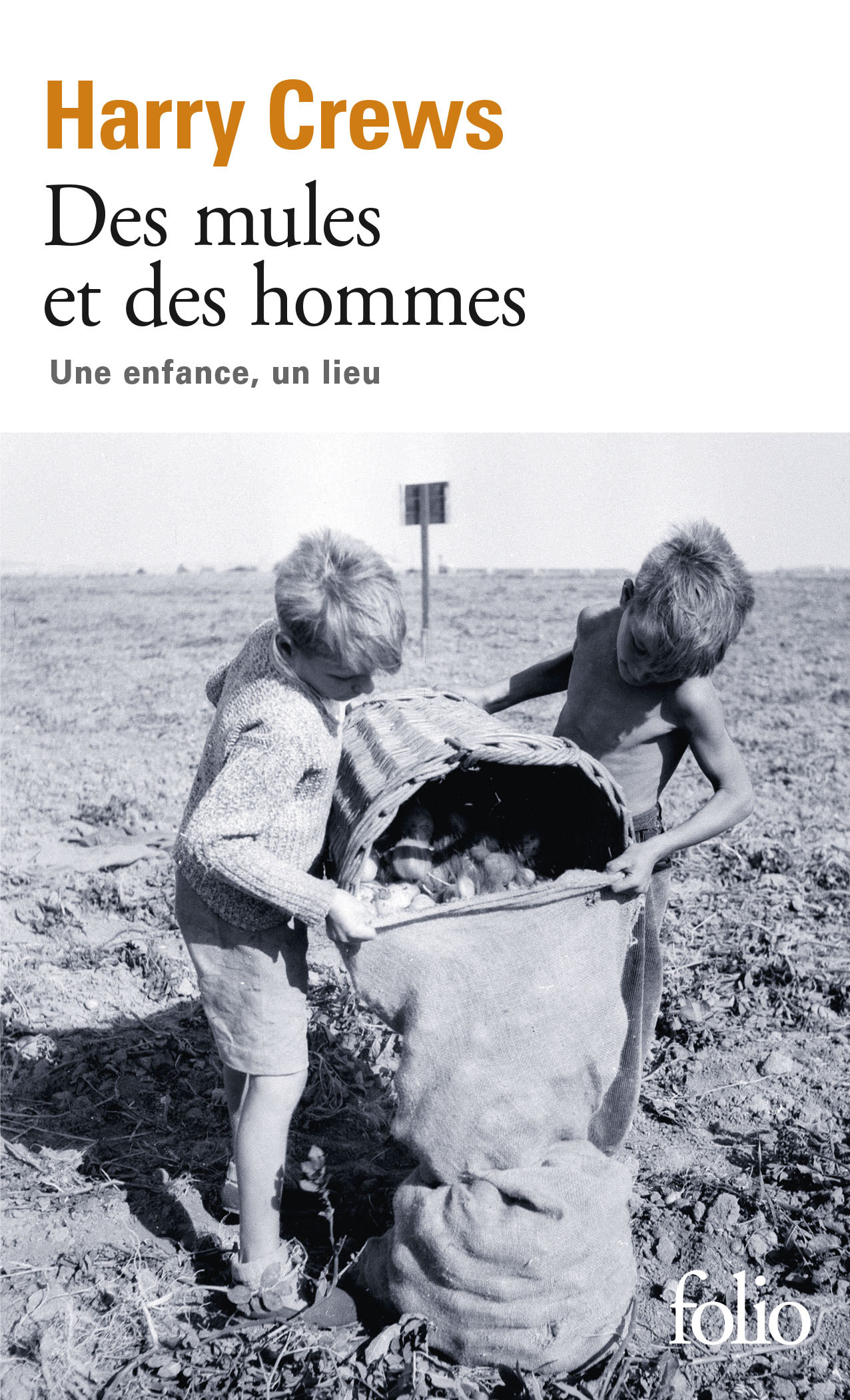 Des mules et des hommes - Harry CREWS - FOLIO