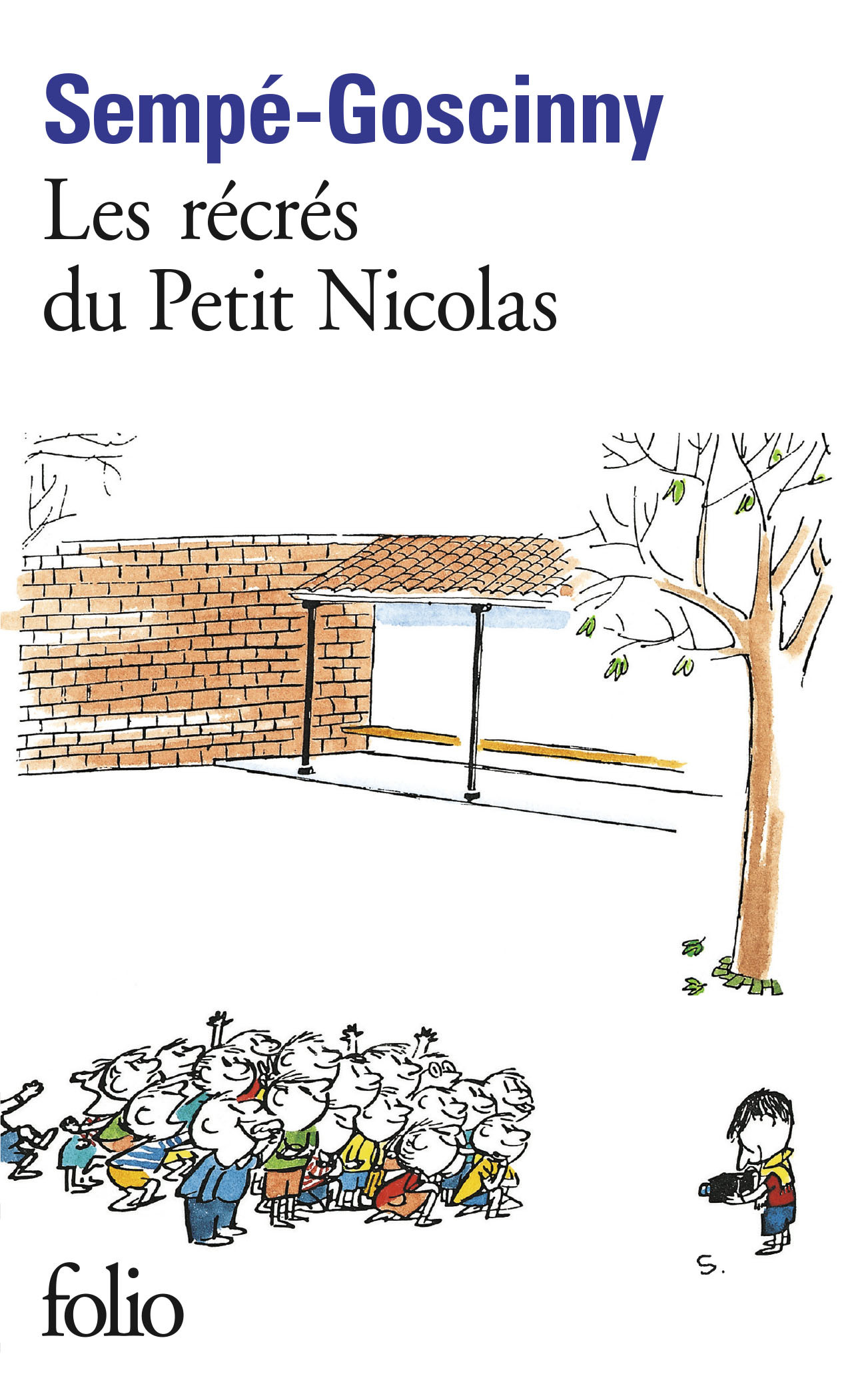 Les Récrés du petit Nicolas -  Sempé - FOLIO