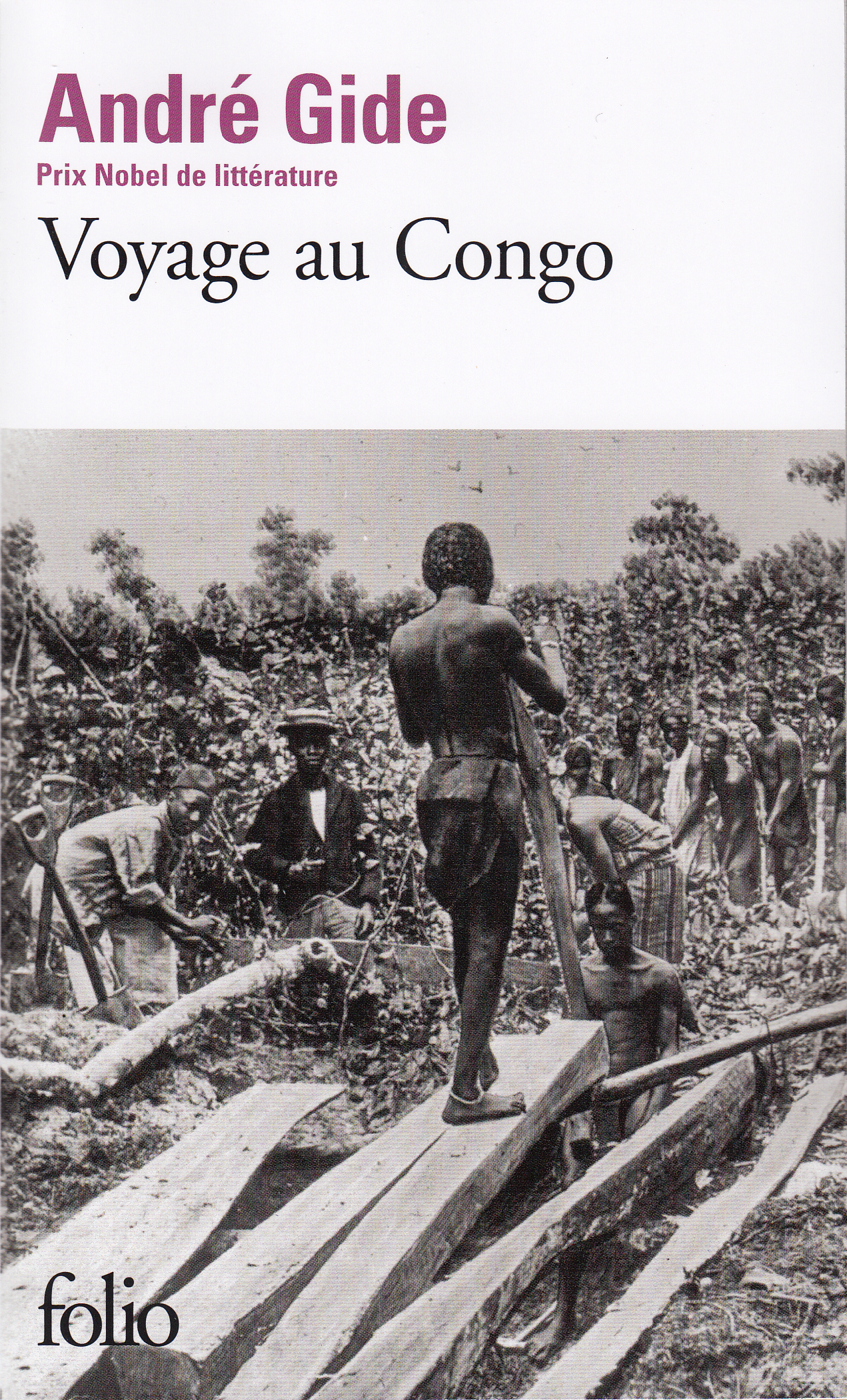 Voyage au Congo / Le Retour du Tchad - André GIDE - FOLIO