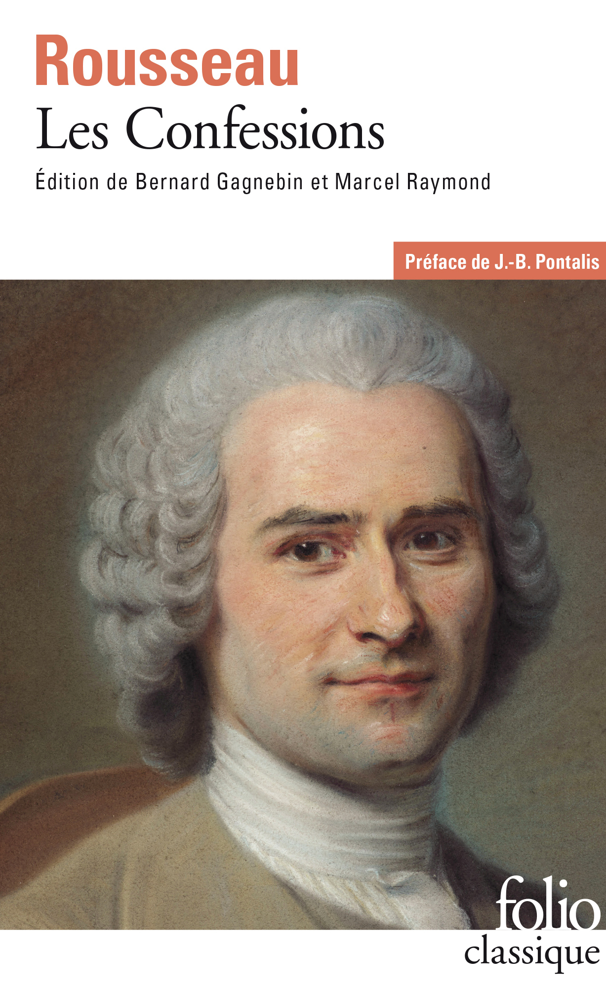 Les Confessions - Jean-Jacques Rousseau - FOLIO