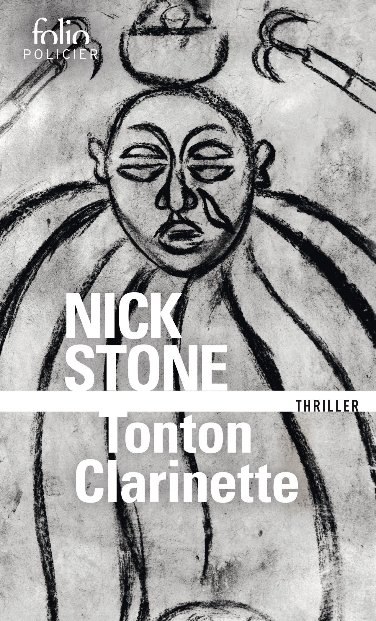 Tonton Clarinette - Nick Stone - FOLIO