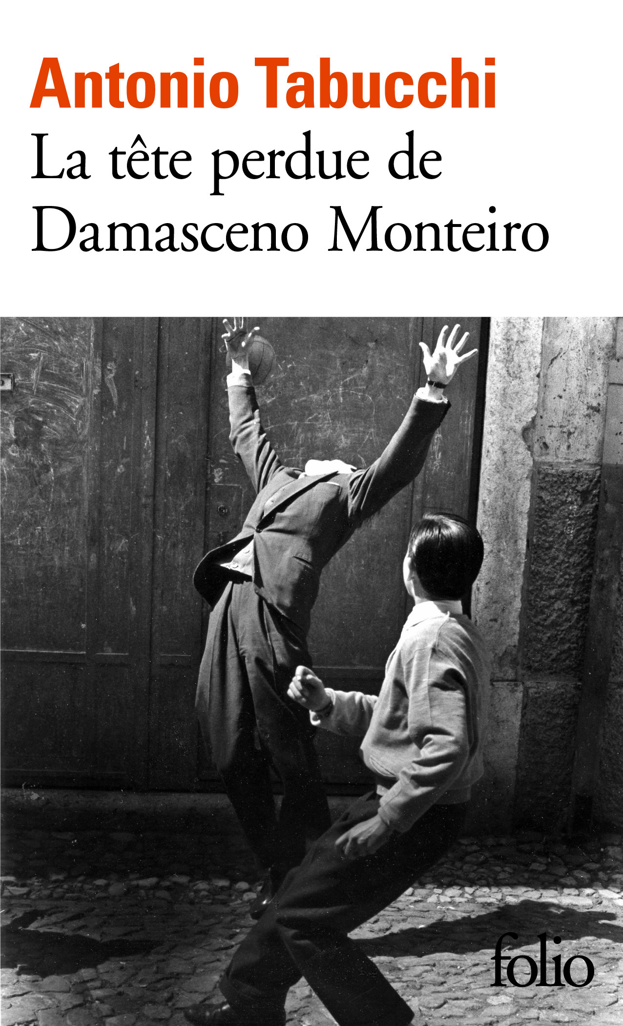 La tête perdue de Damasceno Monteiro - Antonio Tabucchi - FOLIO