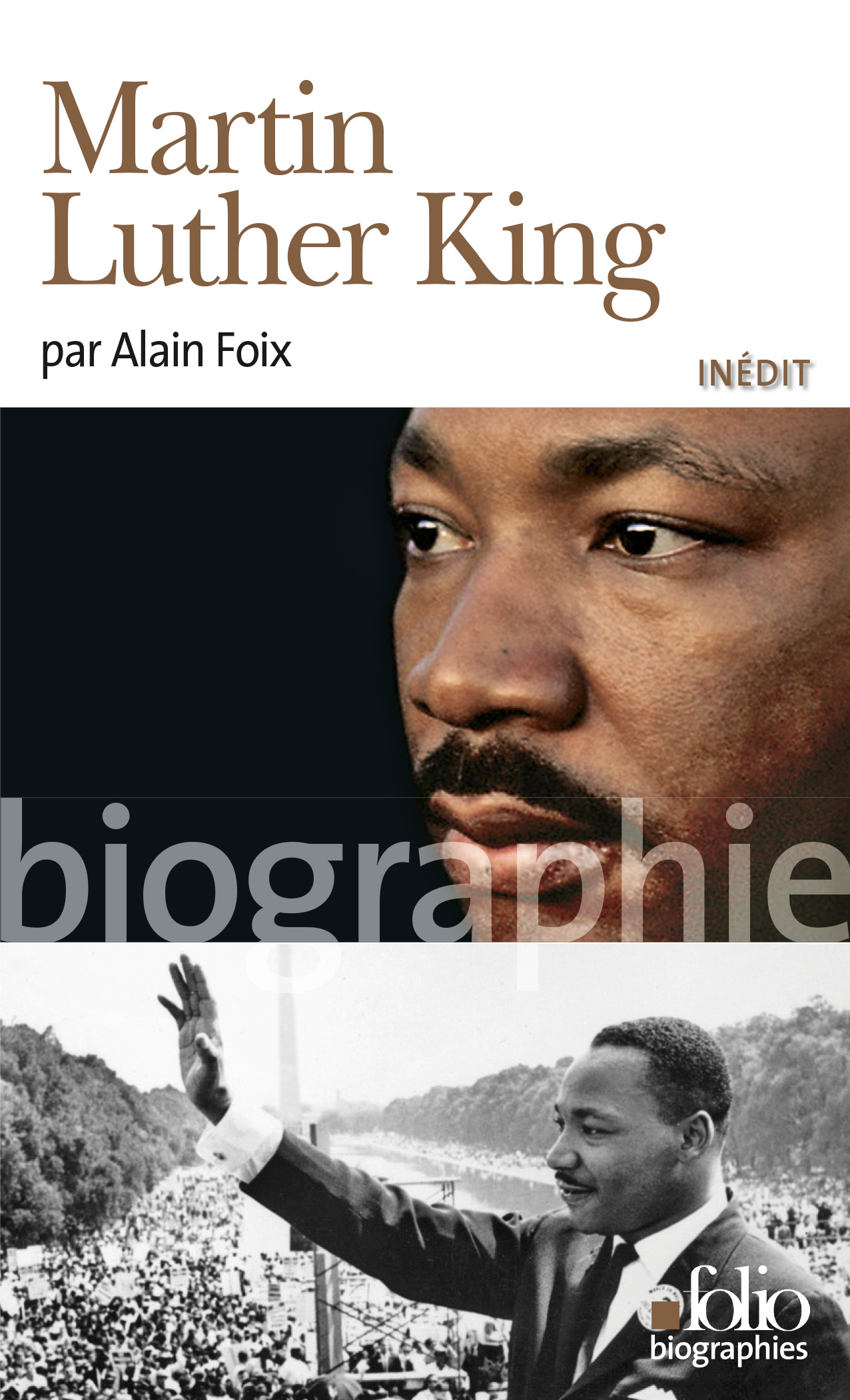 Martin Luther King - Alain Foix - FOLIO