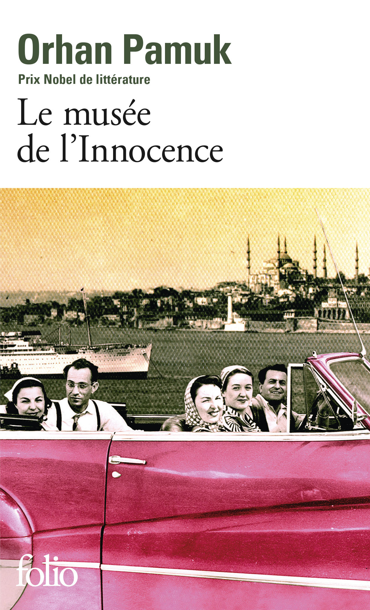 Le musée de l'Innocence - Orhan Pamuk - FOLIO