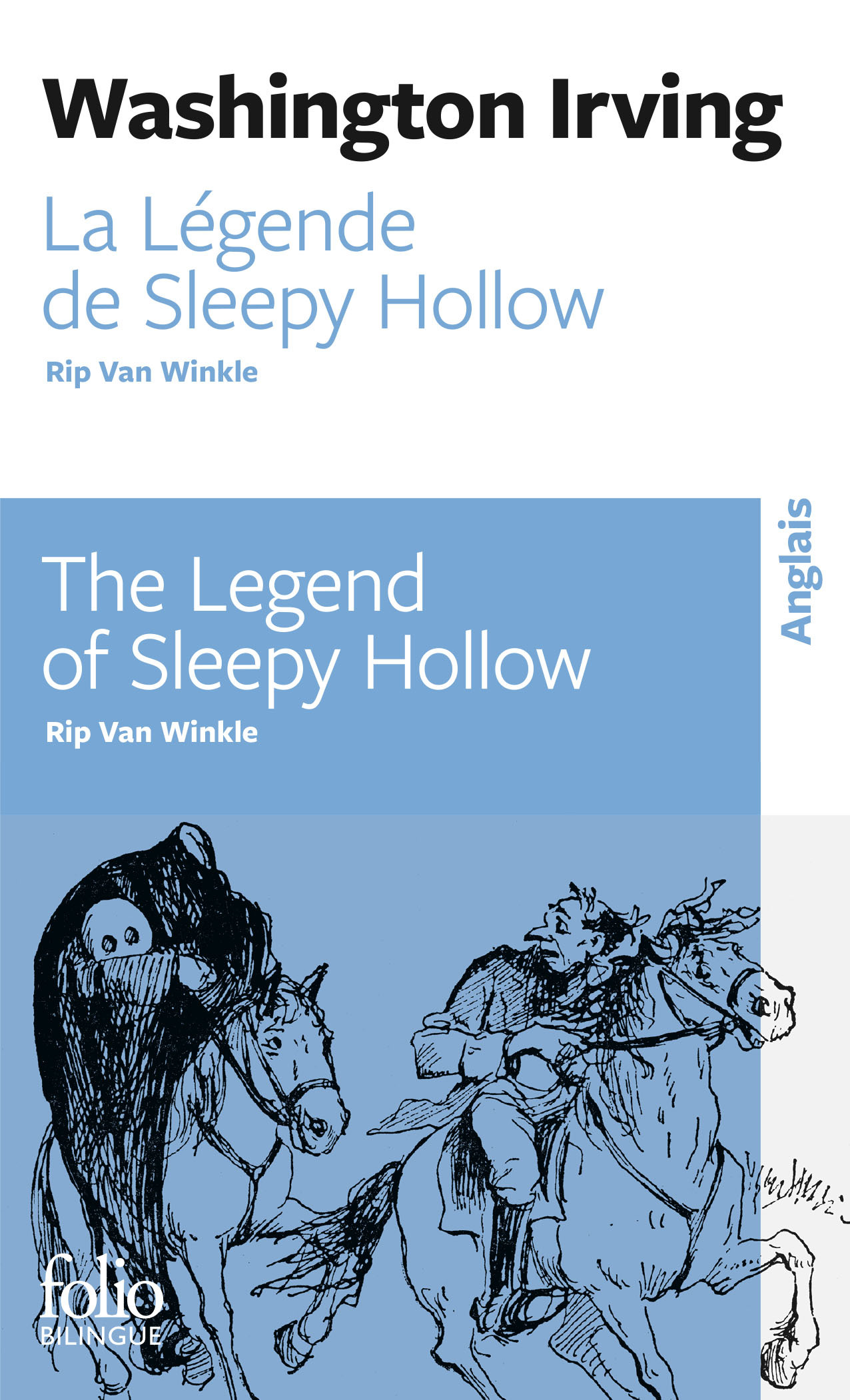 La Légende de Sleepy Hollow/The Legend of Sleepy Hollow - Rip Van Winkle/Rip Van Winkle - Washington Irving - FOLIO