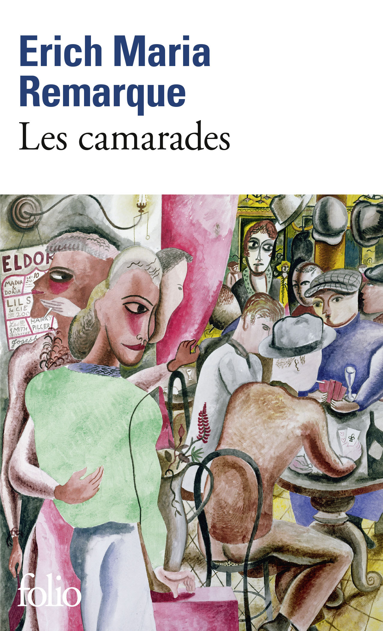 Les camarades - Erich Maria Remarque - FOLIO