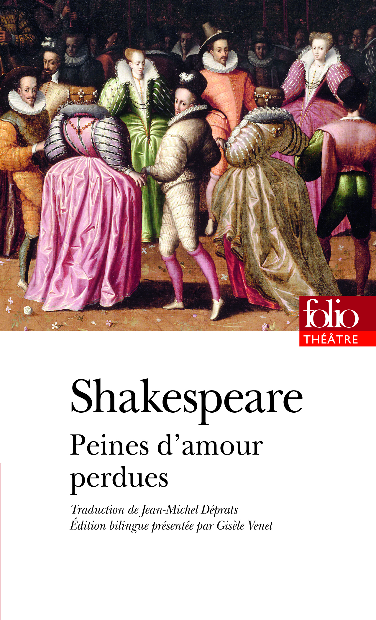 Peines d'amour perdues - William Shakespeare - FOLIO