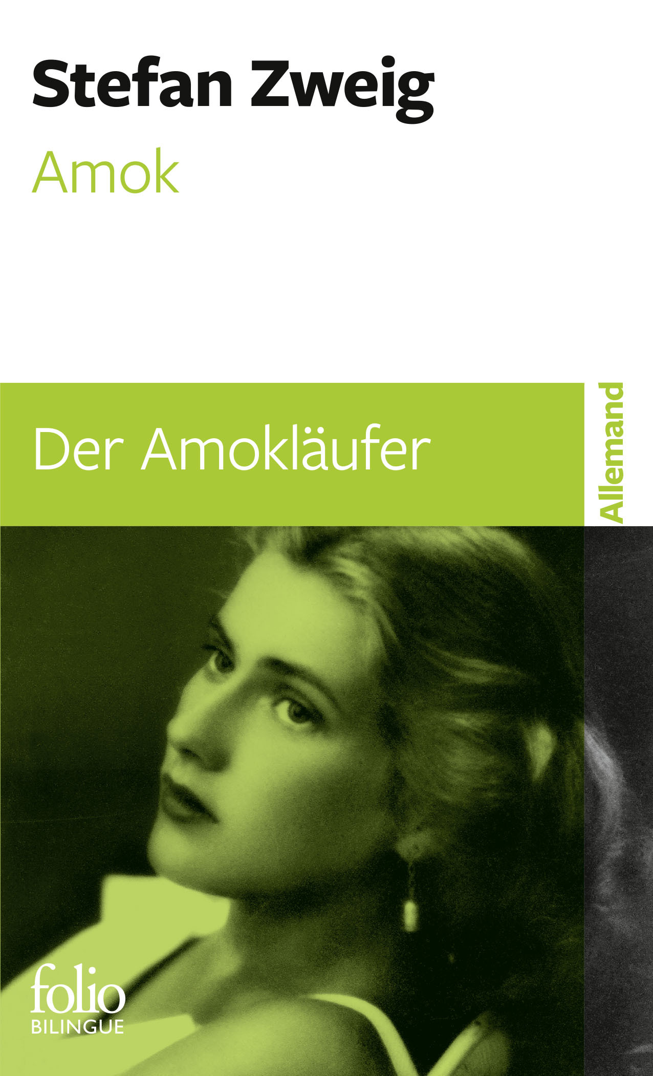 Amok/Der Amokläufer - Stefan Zweig - FOLIO